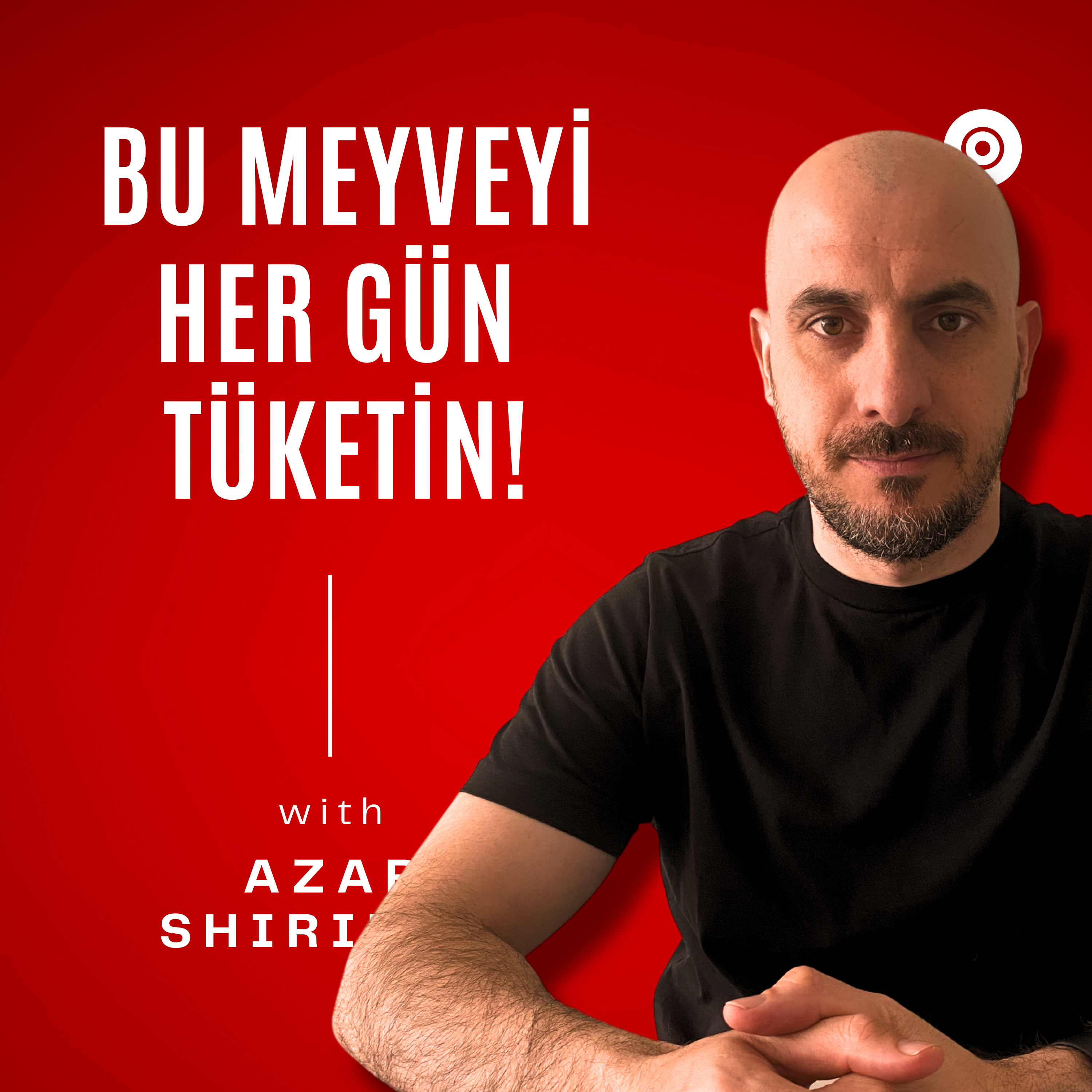 Kişisel Beslenme Rehberiniz- Azar SHIRINOV