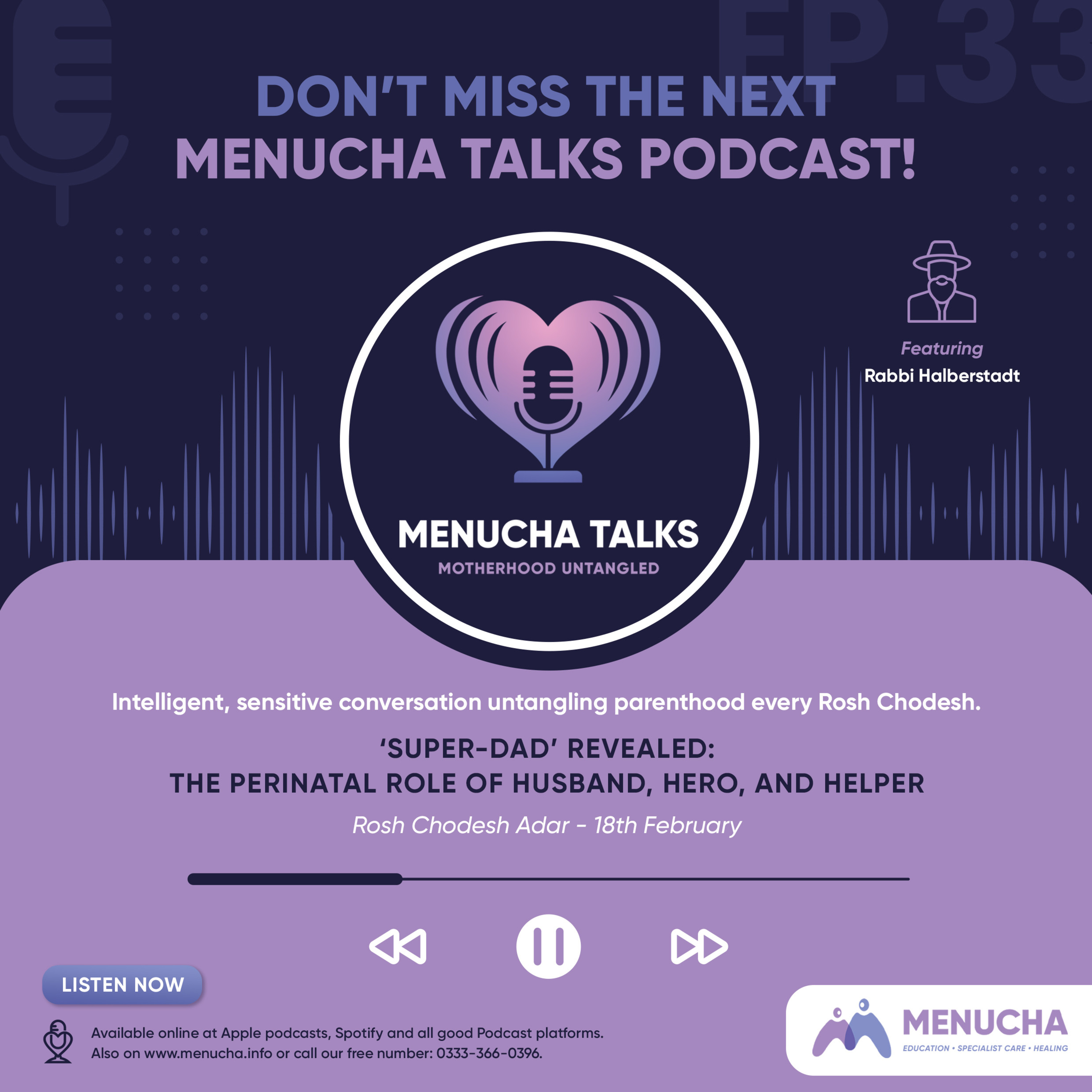 Step Forward ‘Super-Dad’. The perinatal role of husband, hero, and helper.