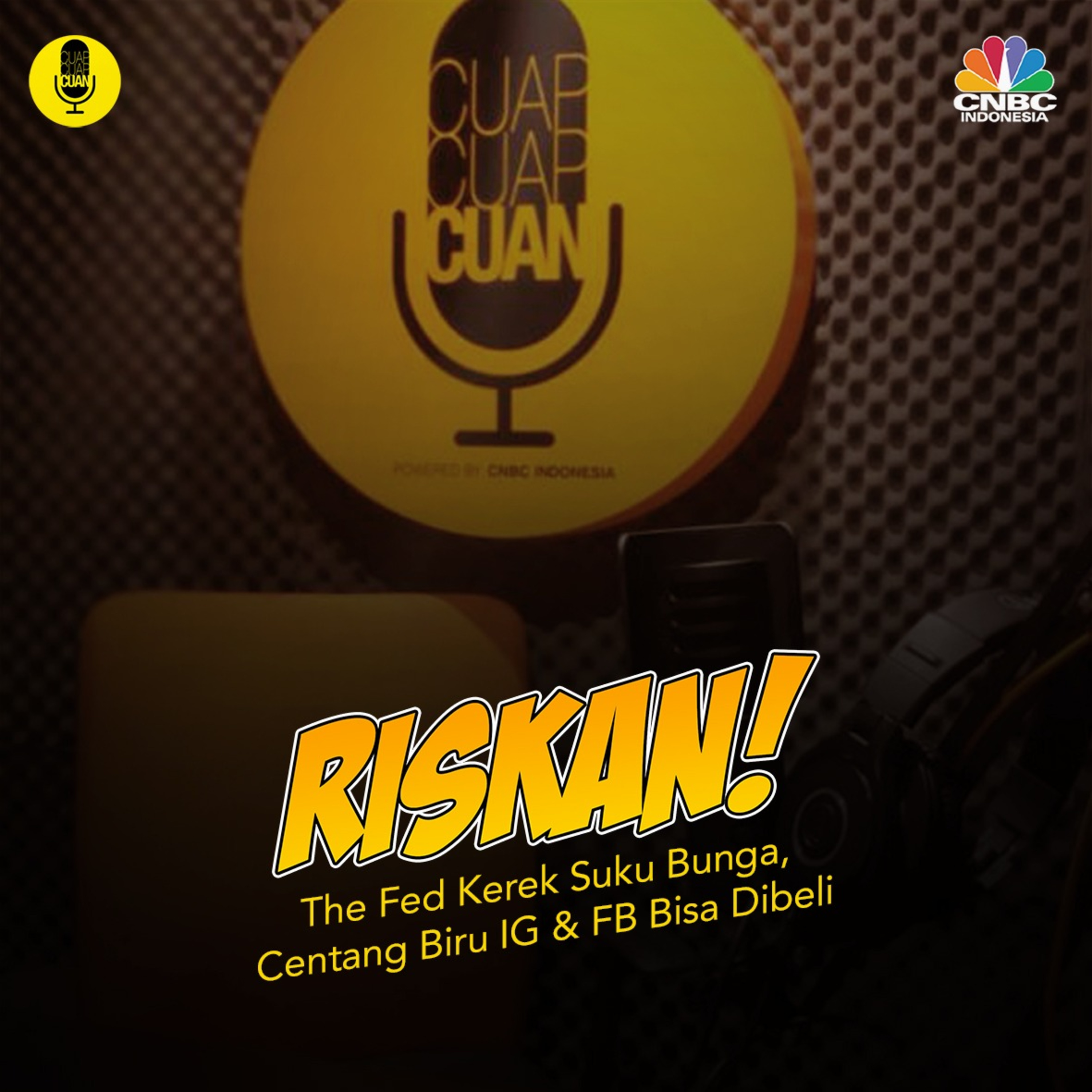 RISKAN! The Fed Kerek Suku Bunga, Centang Biru IG & FB Bisa Dibeli episode artwork