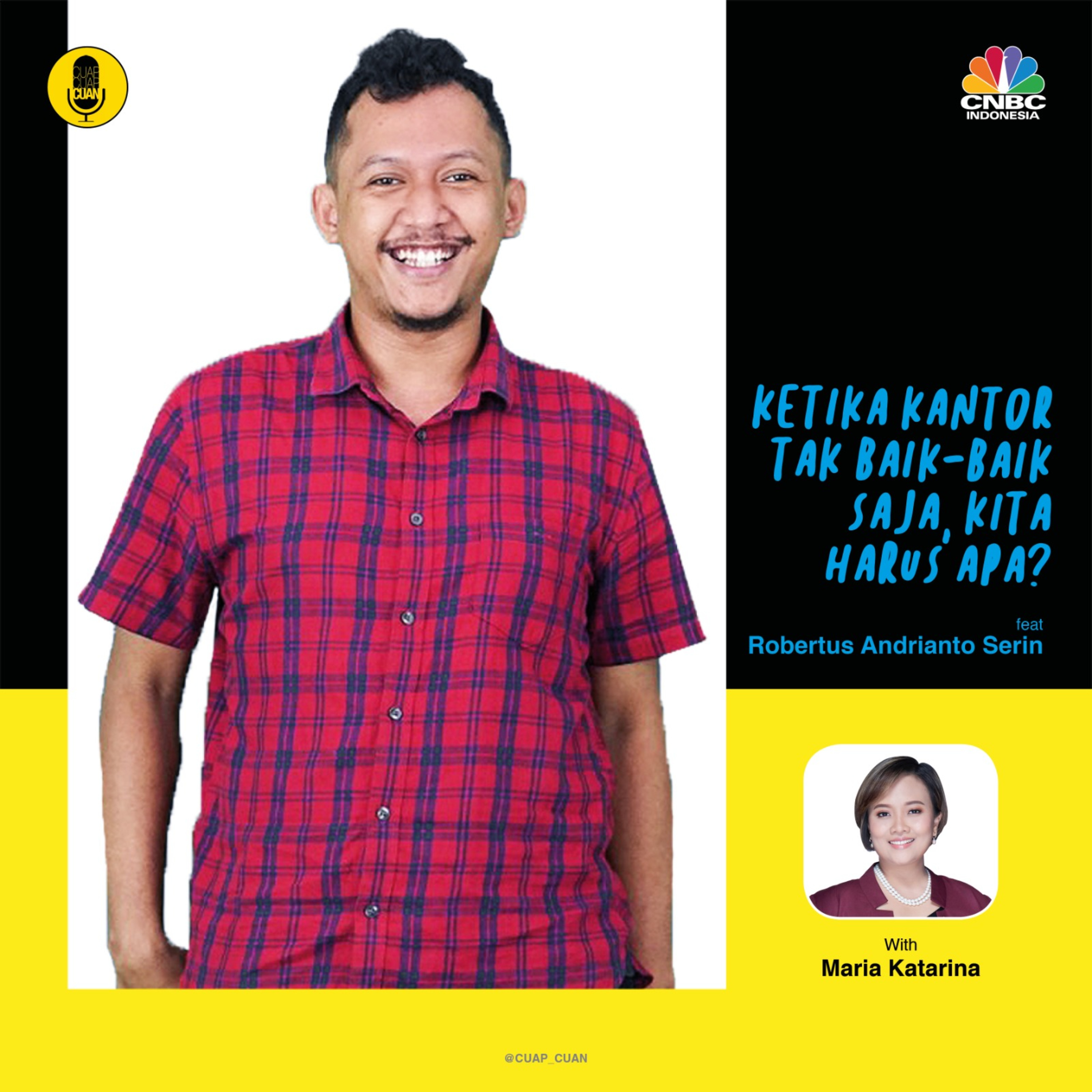 Ketika Kantor Tak Baik-Baik Saja, Kita Harus Apa? ft Robertus Andrianto Serin episode artwork