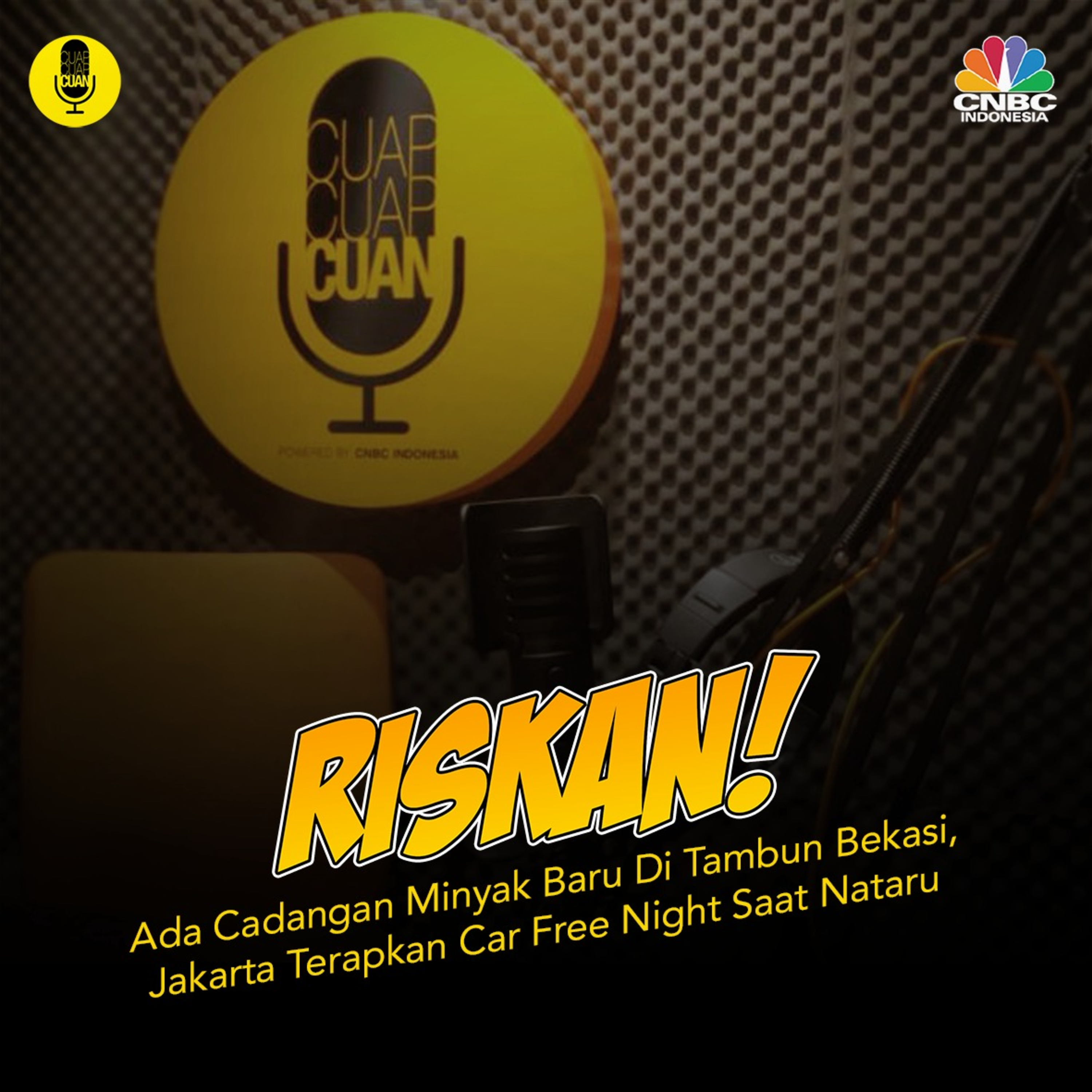 RISKAN! Ada Cadangan Minyak Baru Di Tambun Bekasi, Jakarta Terapkan Car Free Night Saat Nataru episode artwork