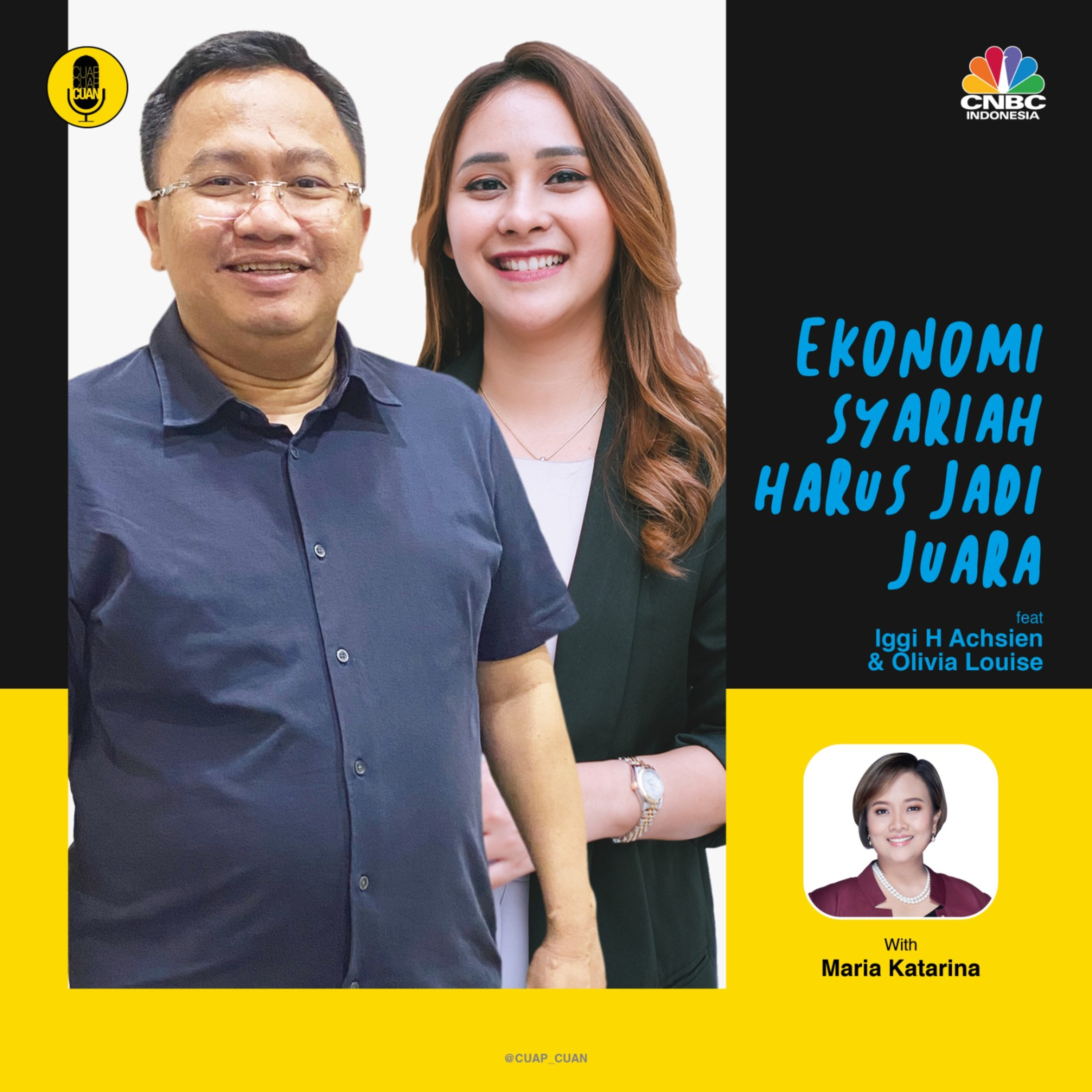 Ekonomi Syariah Harus Jadi Juara ft. Iggi H Achsien & Olivia Louise episode artwork