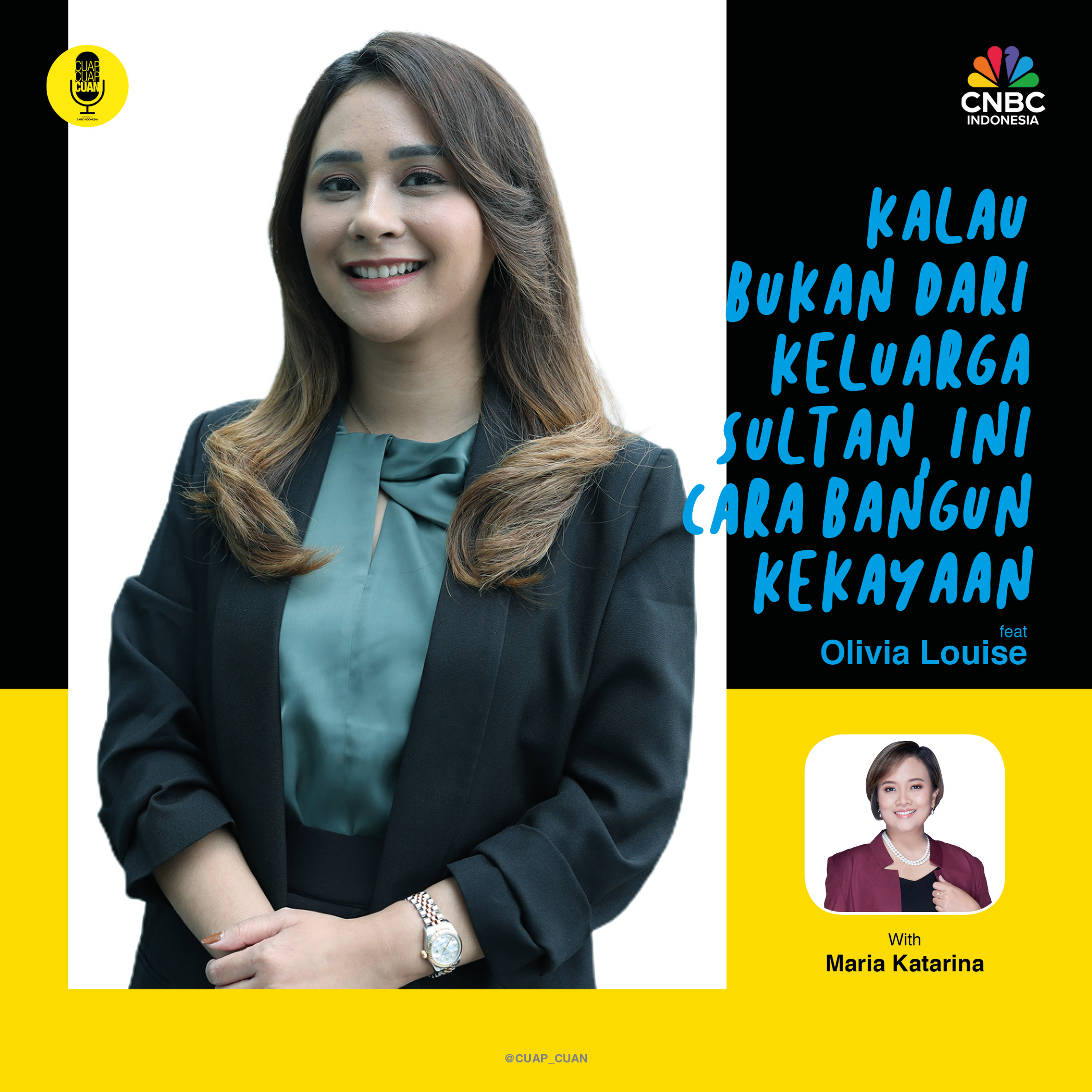 Kalau Bukan dari Keluarga Sultan, Ini Cara Bangun Kekayaan ft Olivia Louise episode artwork