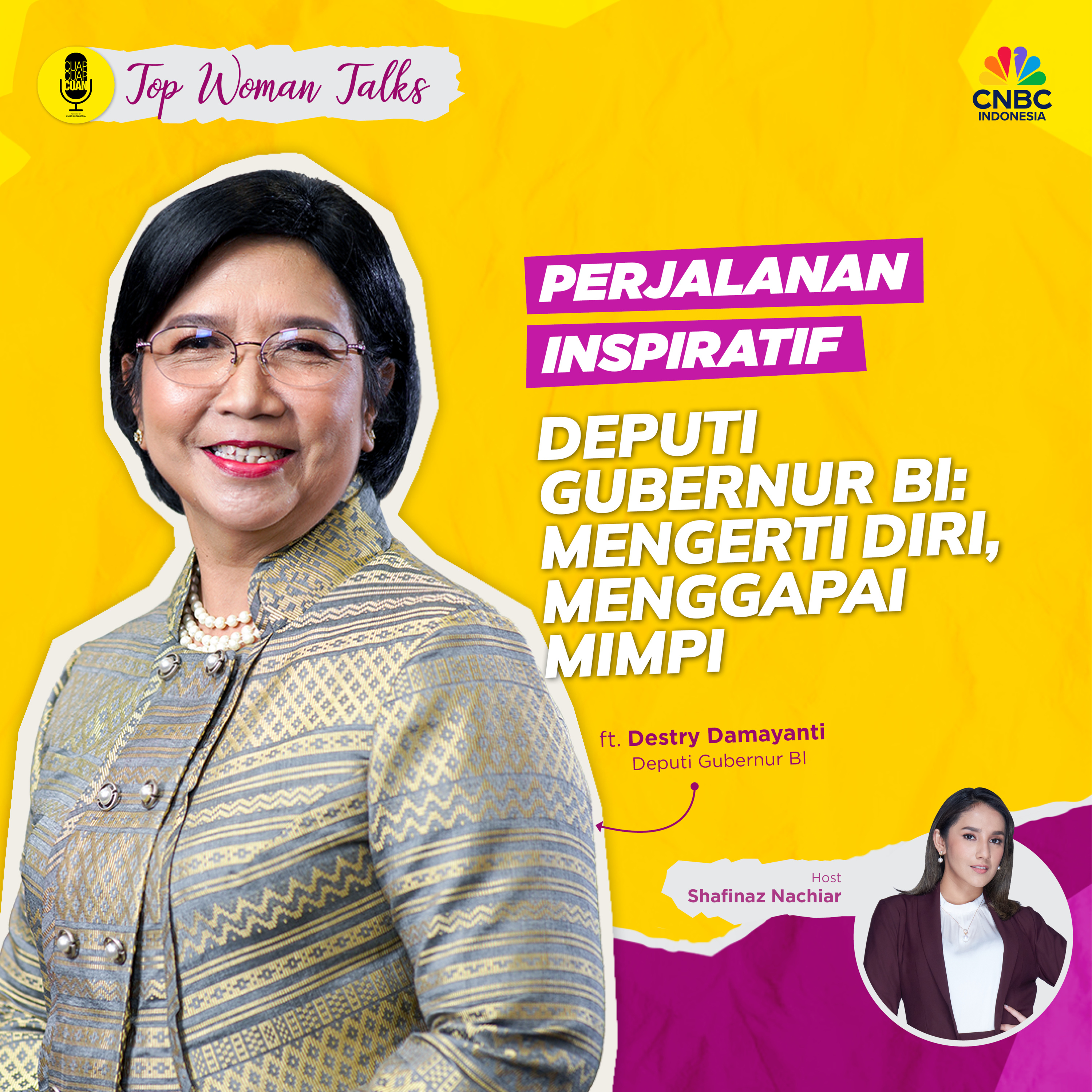 Top Women Talk: Perjalanan Inspiratif Deputi Gubernur BI: Mengerti Diri, Menggapai Mimpi episode artwork