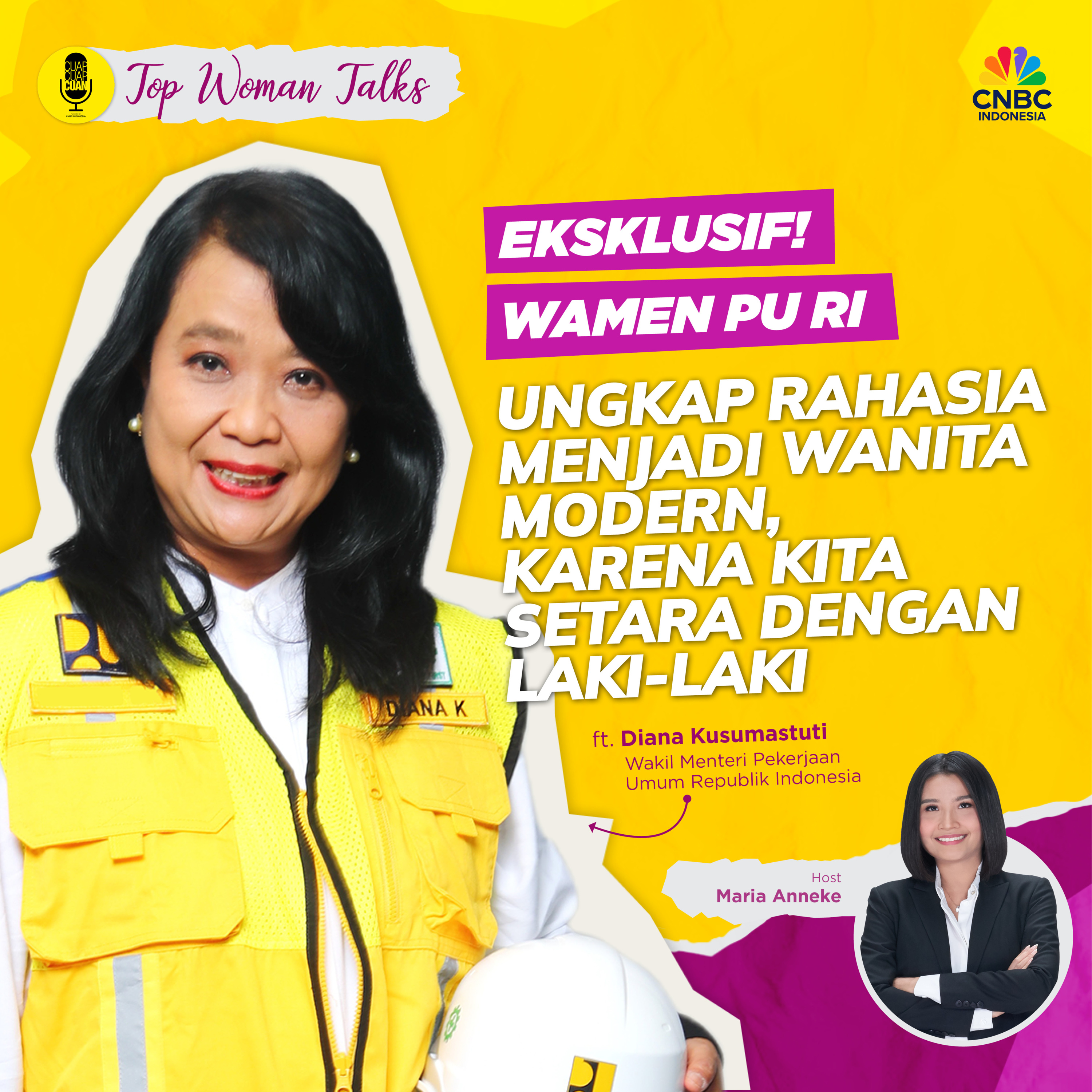 Top Women Talk: Wamen PU RI, Ungkap Rahasia Menjadi Wanita Modern, Karena Kita Setara dengan Laki-laki episode artwork
