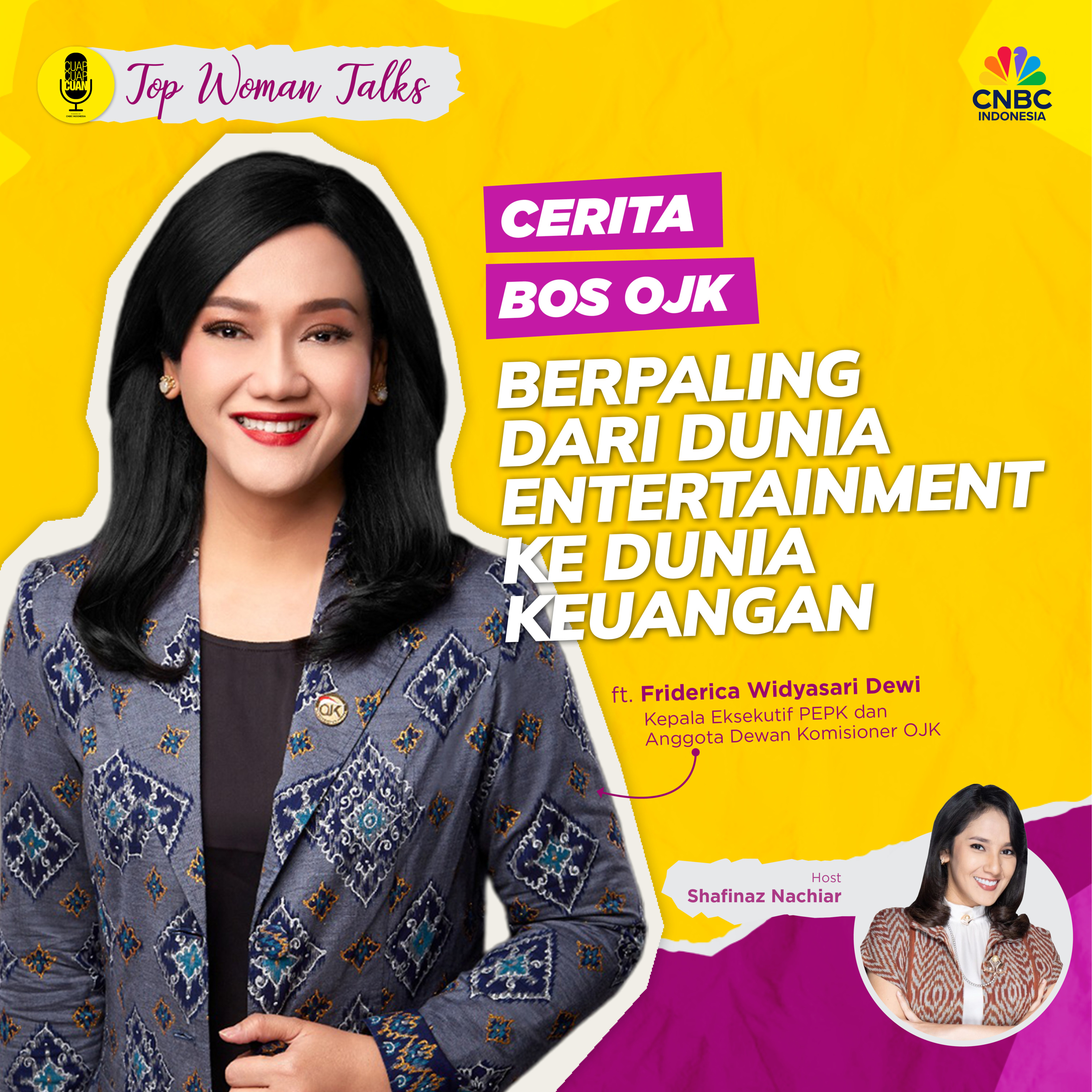Top Women Talk: Cerita Bos OJK Berpaling Dari Dunia Entertainment ke Dunia Keuangan episode artwork