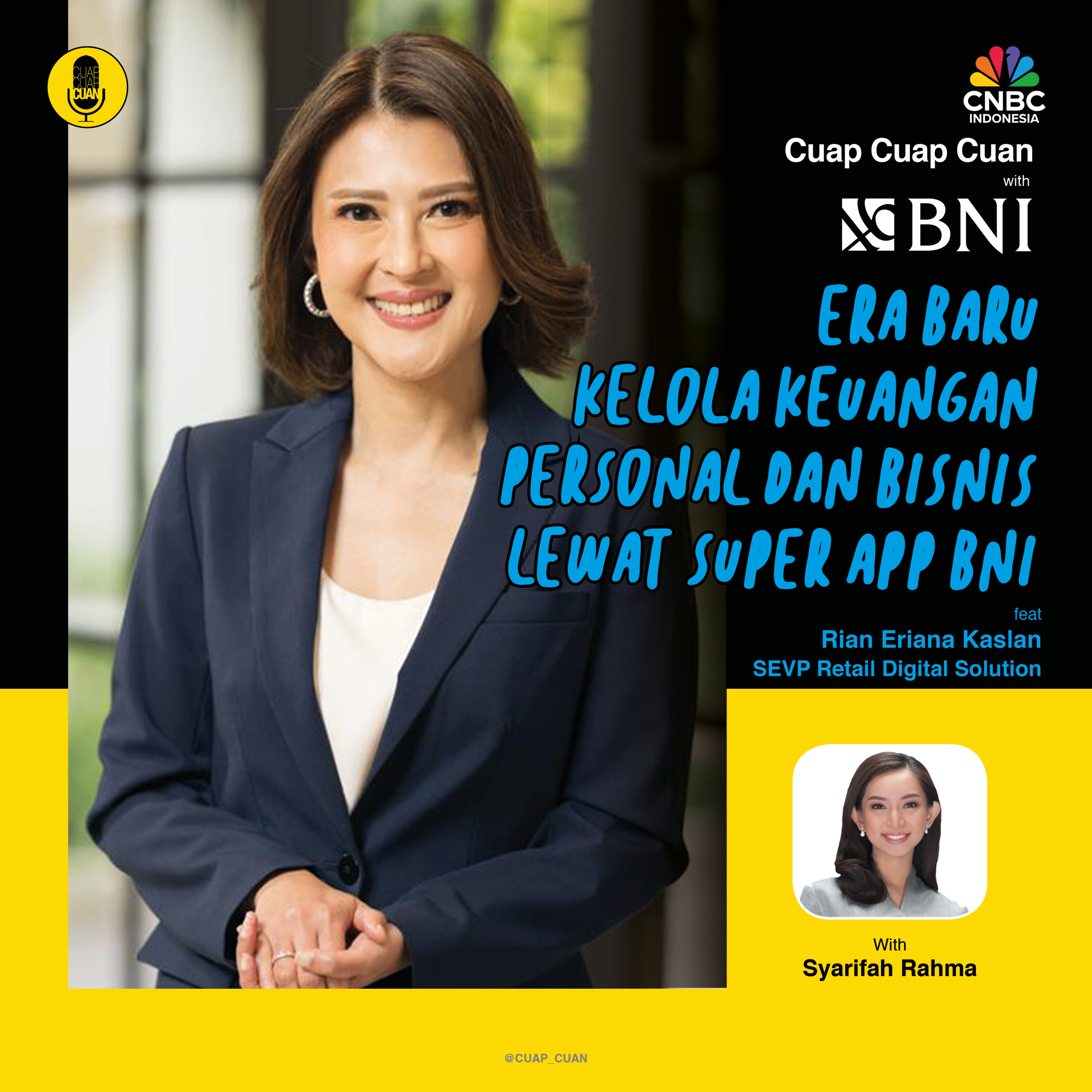 Era Baru Kelola Keuangan Personal Dan Bisnis Lewat Super App BNI ft Rian Eriana Kaslan episode artwork