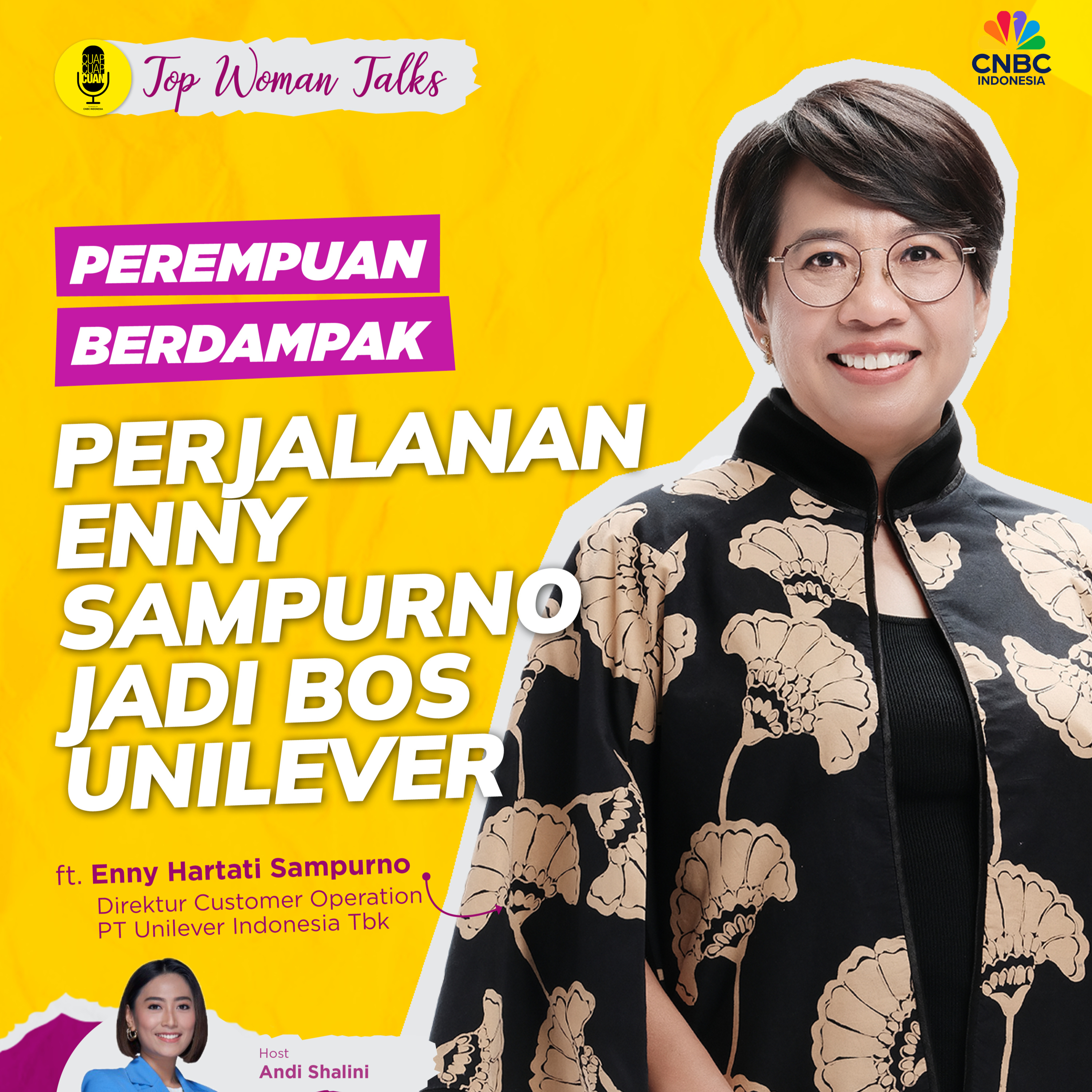 Top Women Talk: Perempuan Berdampak: Perjalanan Enny Sampurno jadi Bos Unilever episode artwork