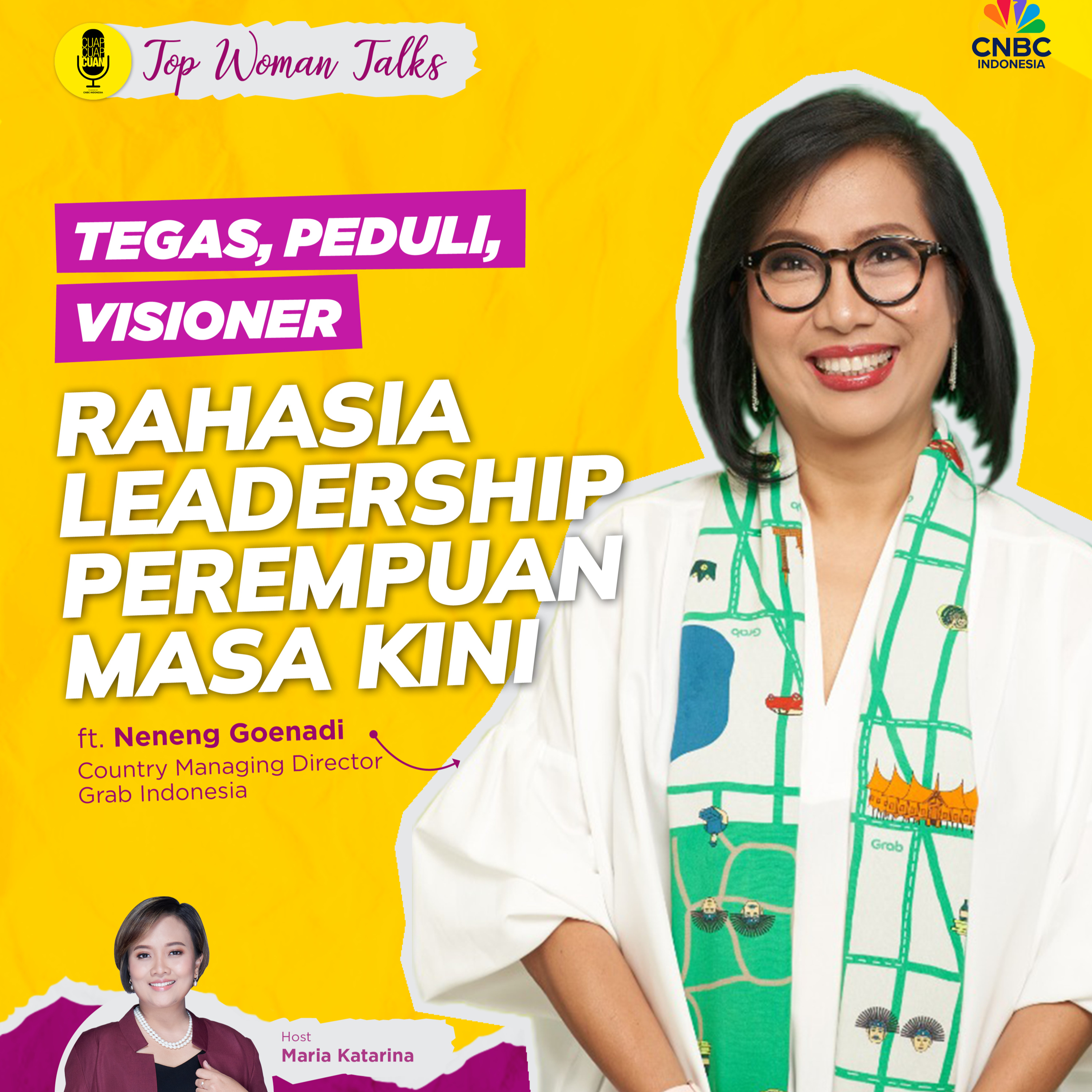 Top Women Talk l Tegas, Peduli, Visioner: Rahasia Leadership Perempuan Masa Kini ft Neneng Goenadi
