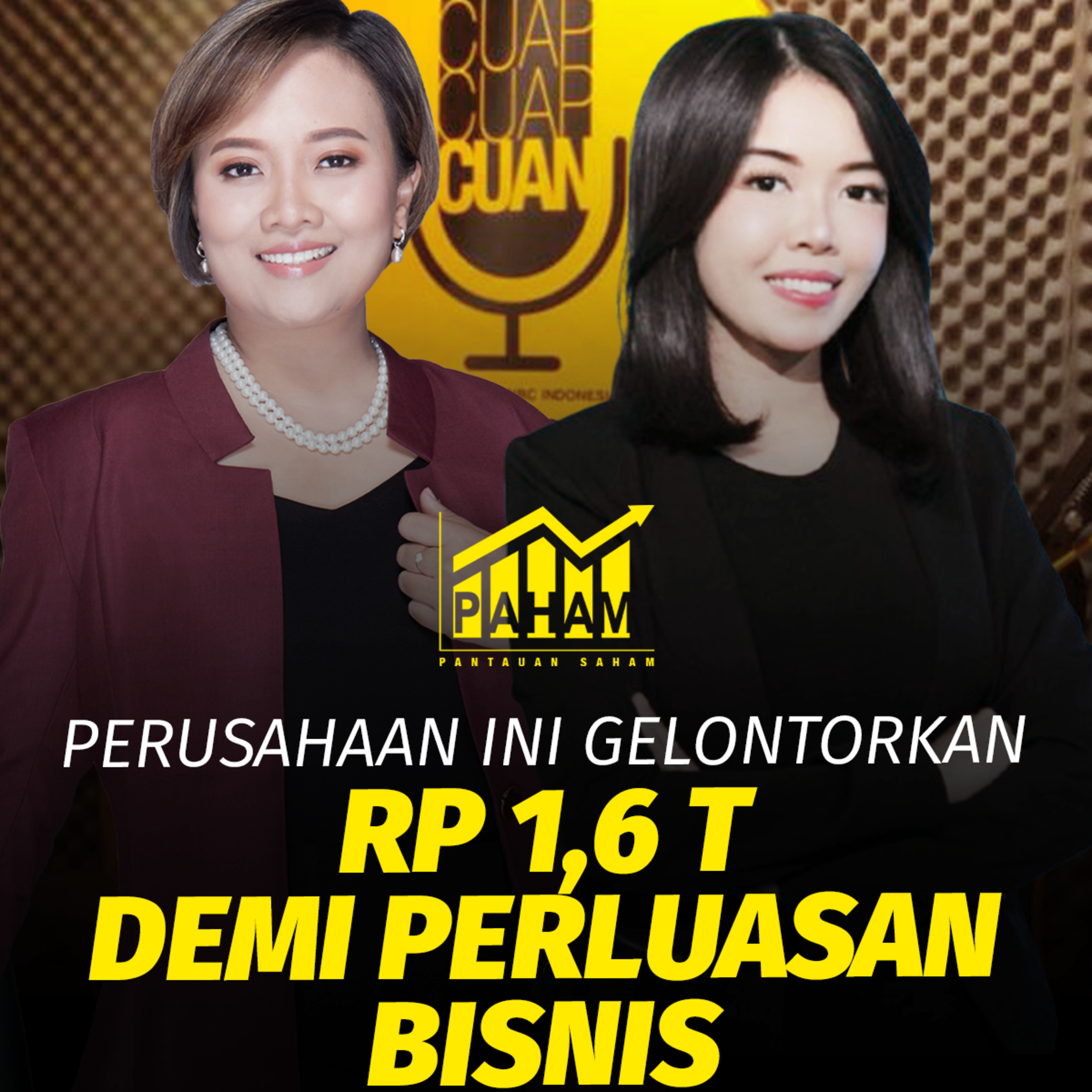 PAHAM: Perusahaan ini Gelontorkan Rp1,6 T Demi Perluas Bisnis