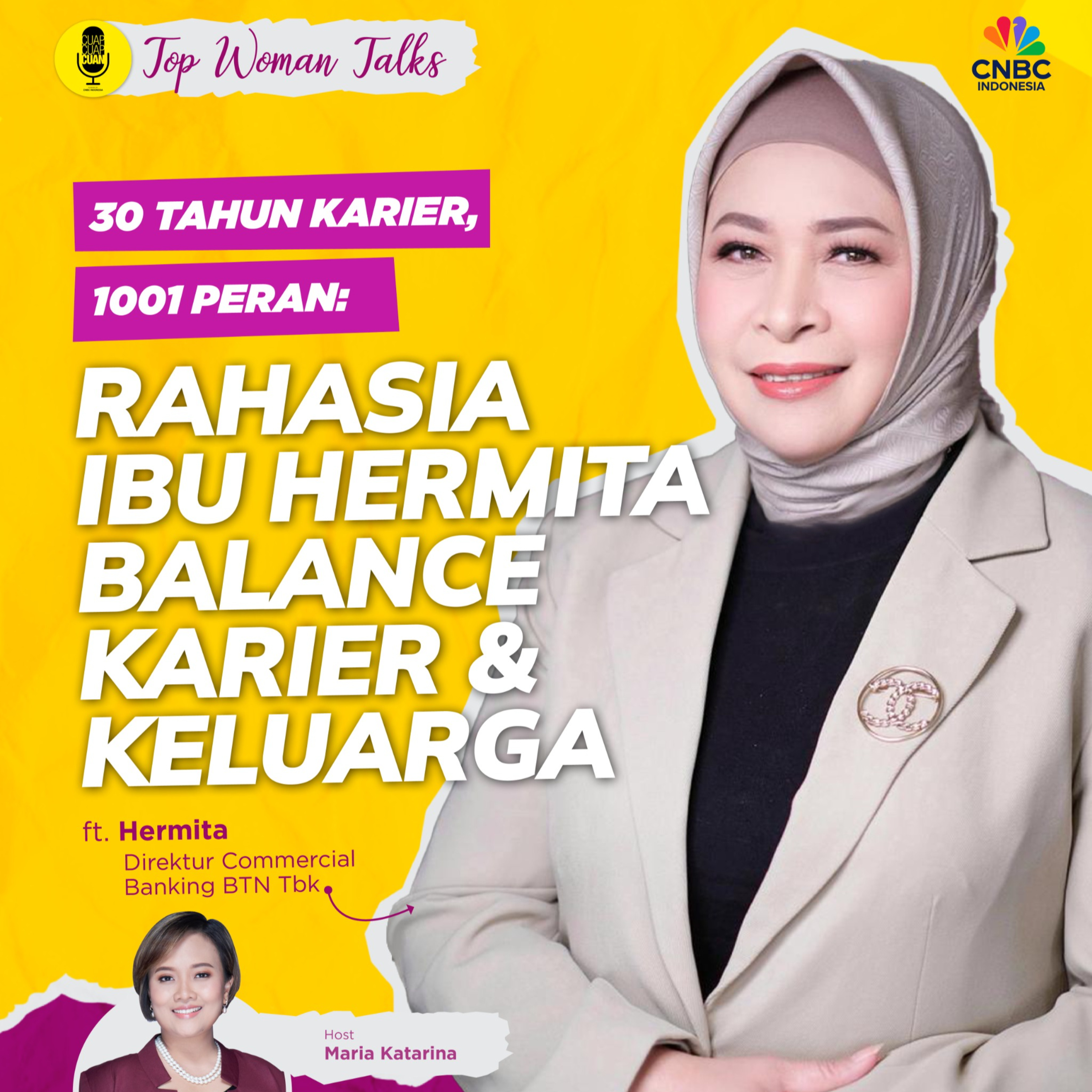 Top Woman Talk | 30 Tahun Karier, 1001 Peran: Rahasia Ibu Hermita Balance Karier & Keluarga