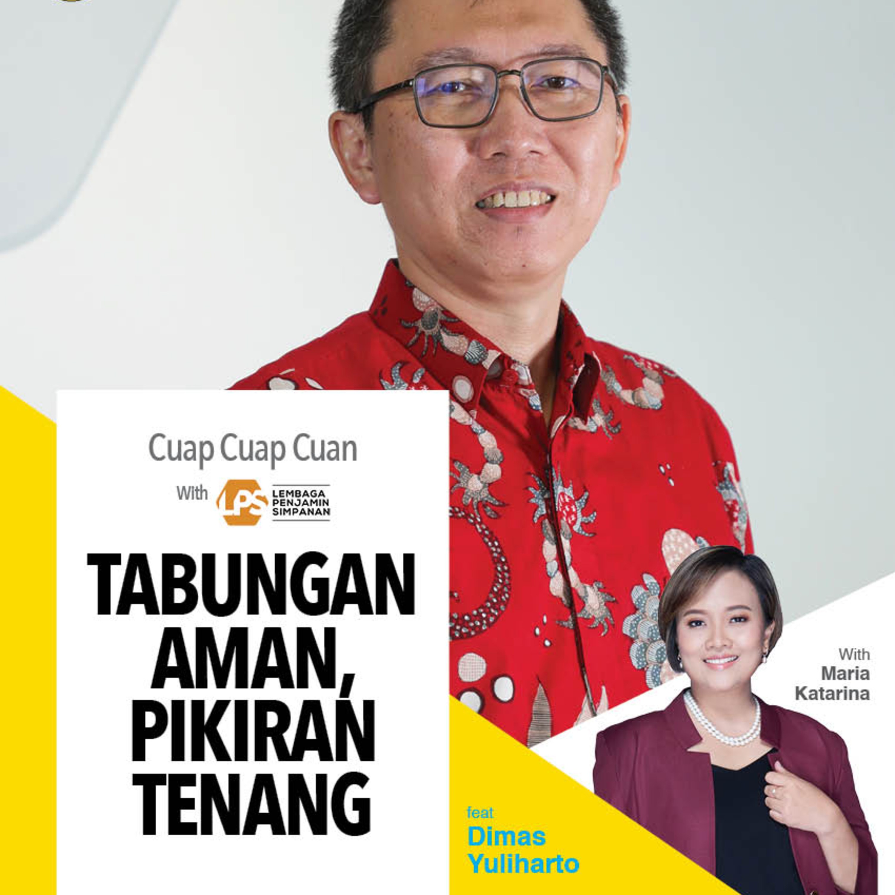 Tabungan Aman, Pikiran Tenang ft Dimas Yuliharto