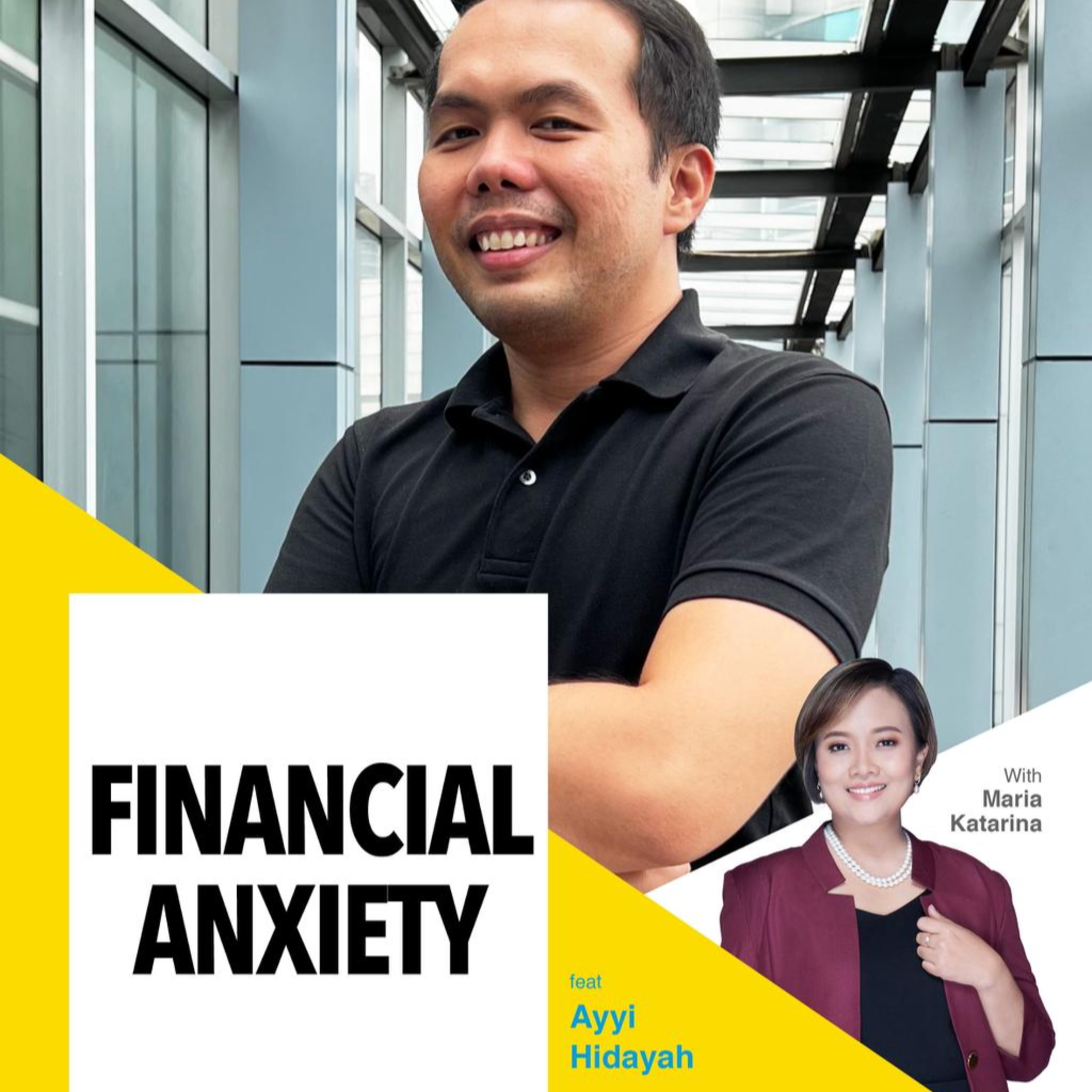 Financial Anxiety ft Ayyi Hidayah