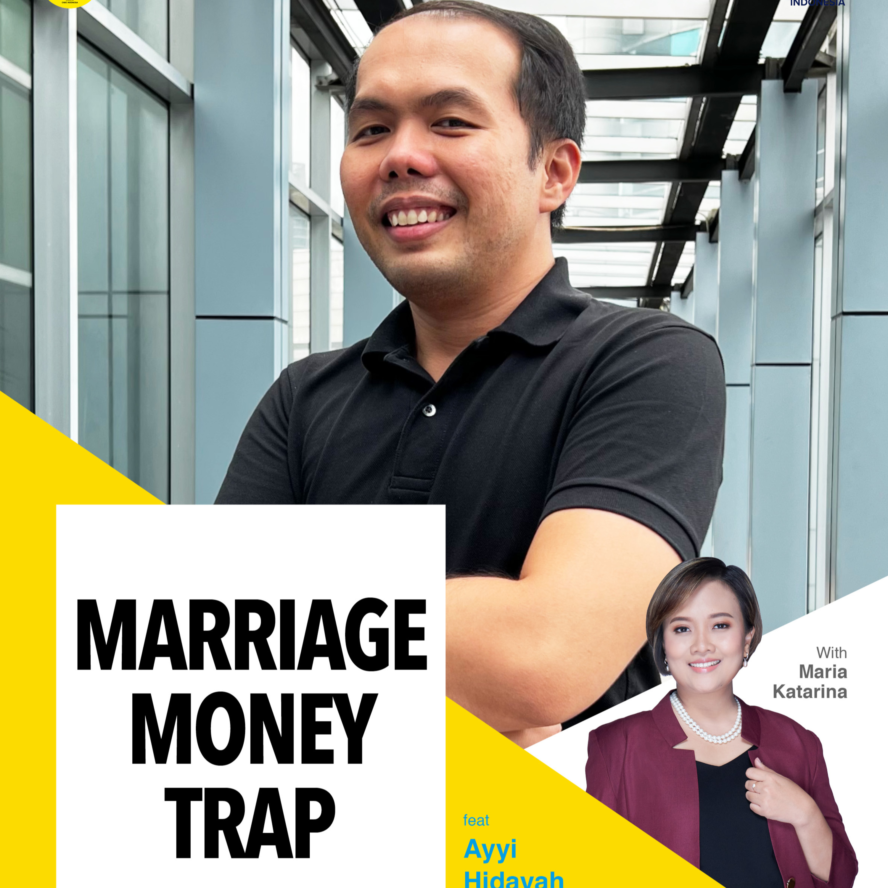 Marriage Money Trap feat Ayyi Hidayah