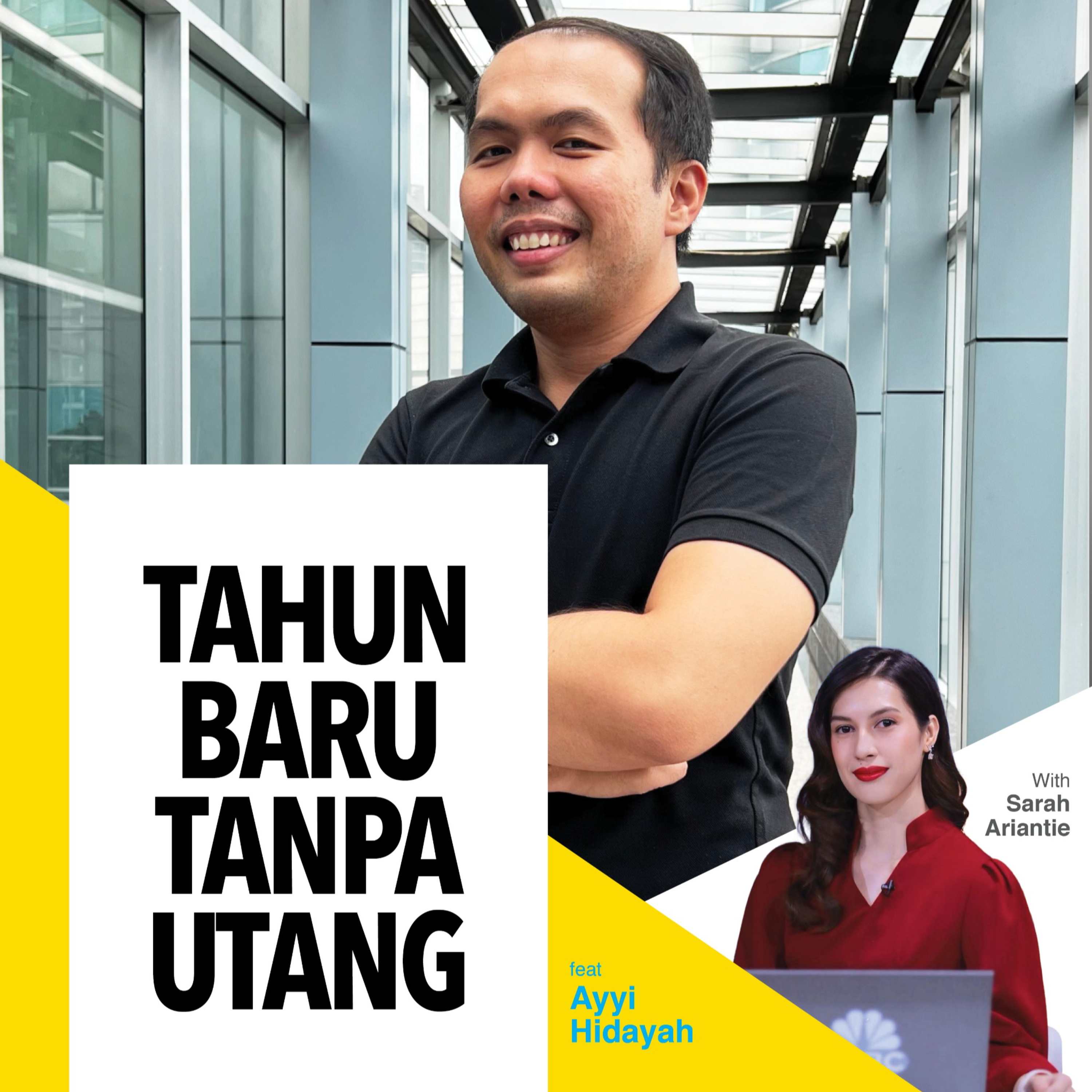 Tahun Baru Tanpa Utang ft Ayyi Hidayah