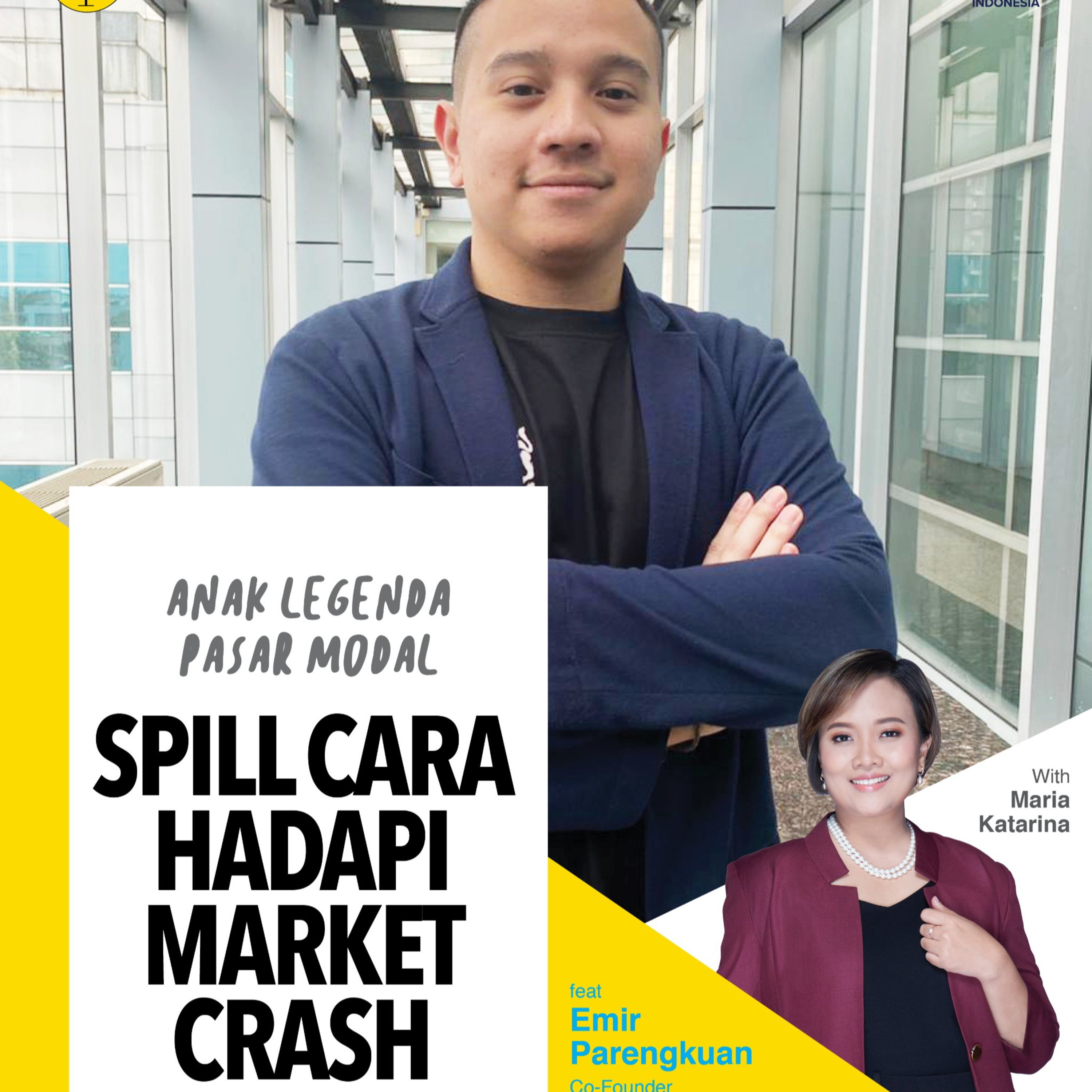Anak Legenda Pasar Modal Spill Cara Hadapi Market Crash ft Emir Parengkuan