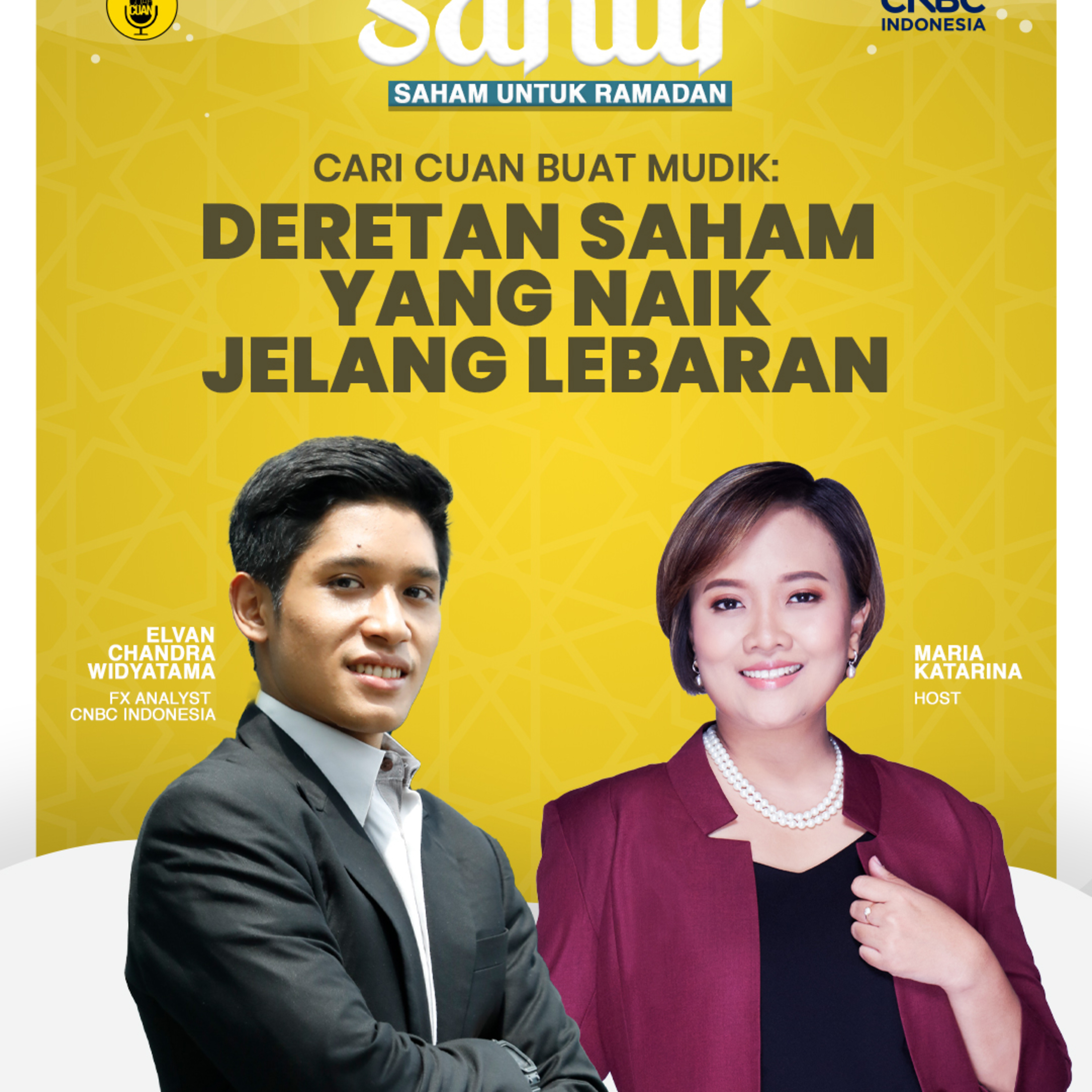 SAHUR: Cari Cuan Buat Mudik: Deretan Saham Yang Naik Saat Ramadan