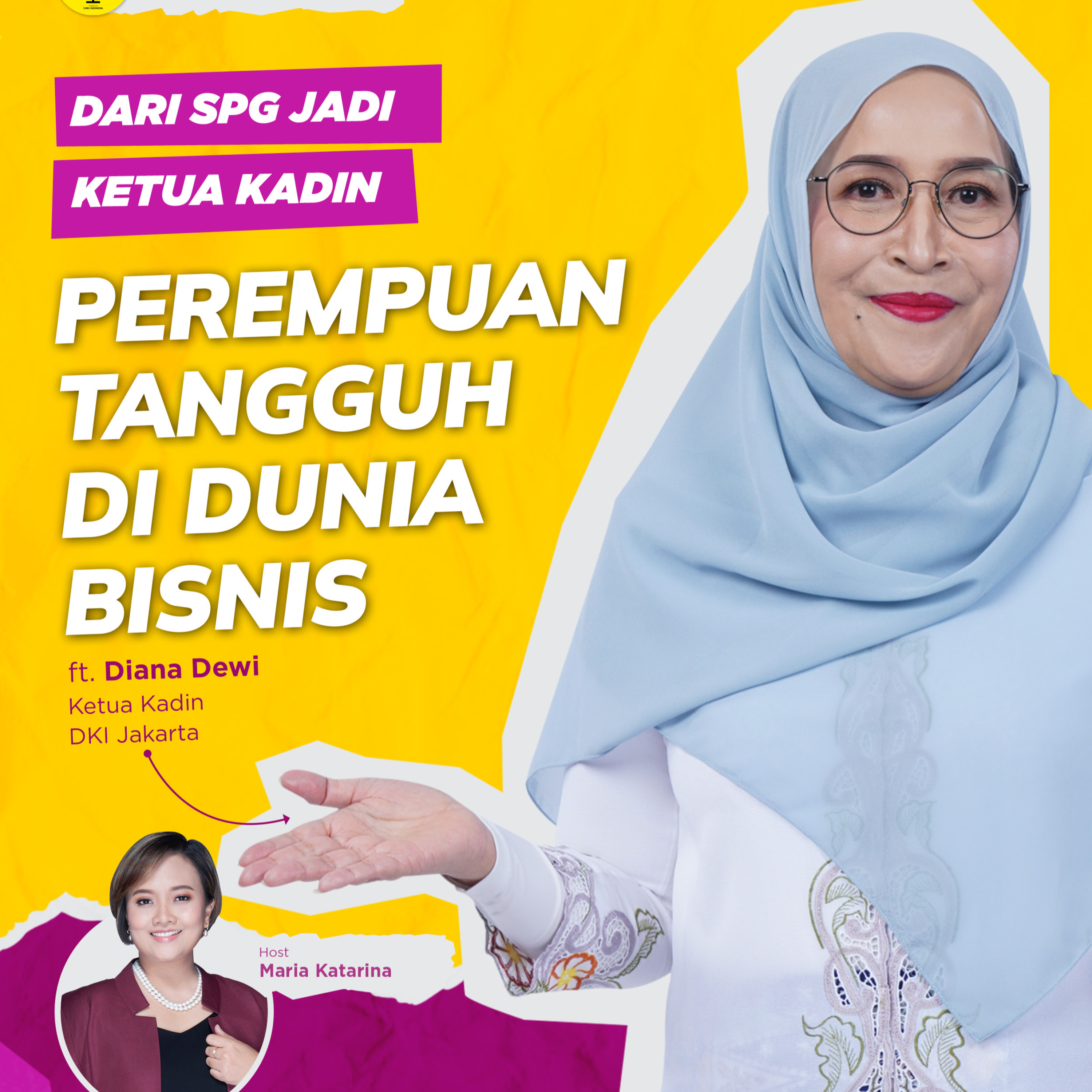 Top Woman Talk l Dari SPG Jadi Ketua Kadin: Perempuan Tangguh di Dunia Bisnis ft Diana Dewi
