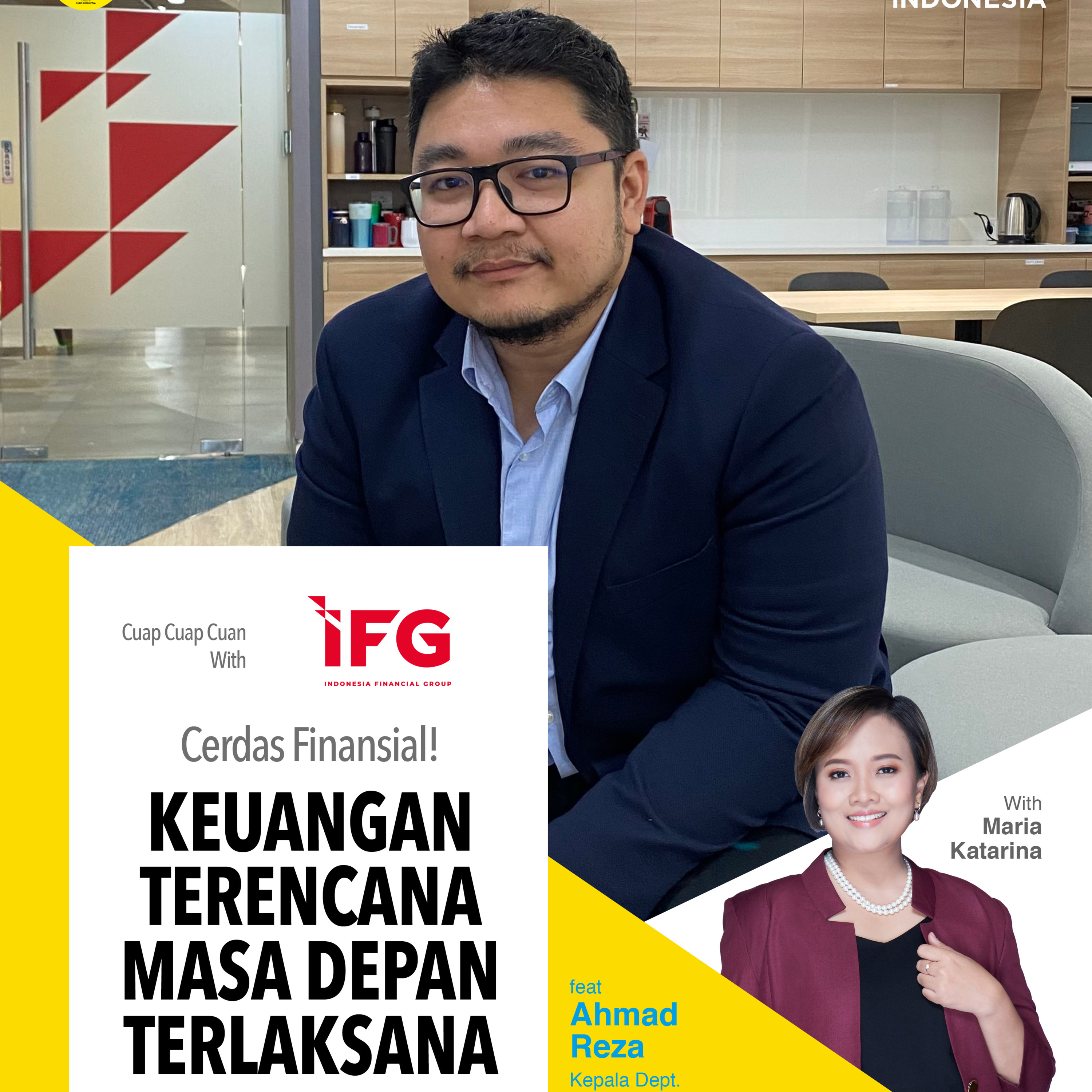 Cerdas Finansial! Keuangan Terencana, Masa Depan Terlaksana ft Ahmad Reza