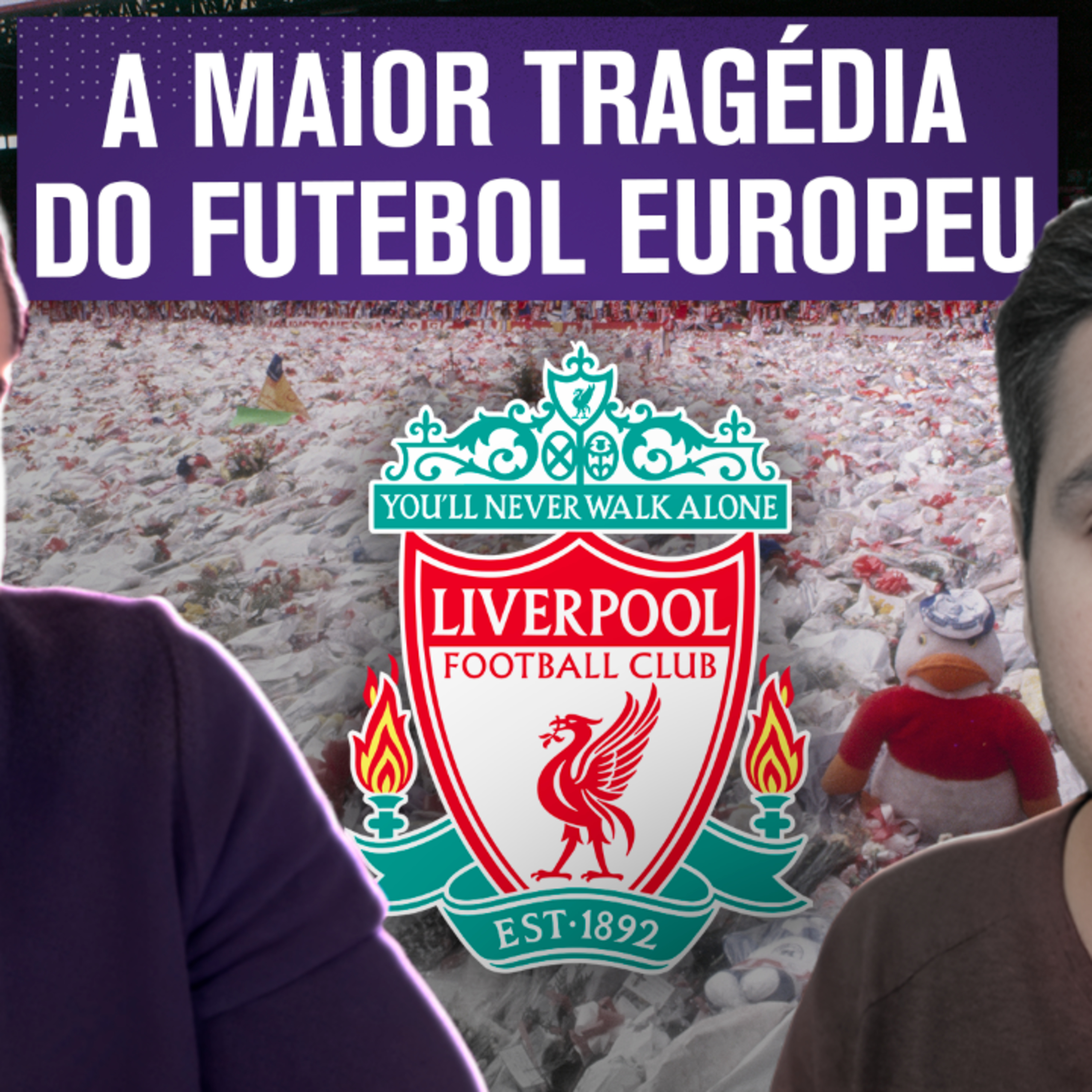 UM DOS MAIORES DESASTRES DO FUTEBOL: A TRAGÉDIA DE HILLSBOROUGH | FRED E BECHLER EXPLICAM episode artwork