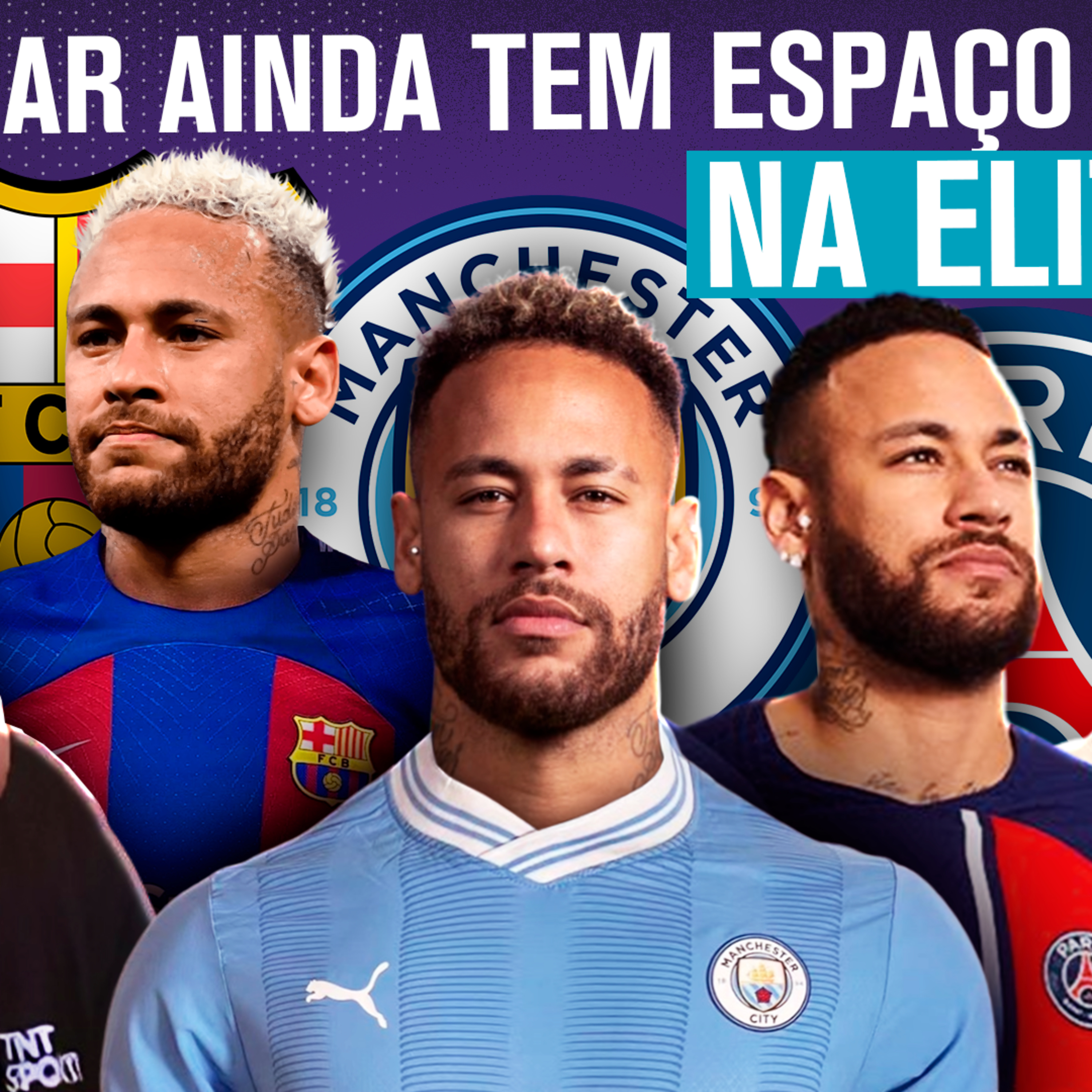 O NEYMAR AINDA TEM ESPAÇO NA ELITE DO FUTEBOL? | FRED E BECHLER EXPLICAM episode artwork