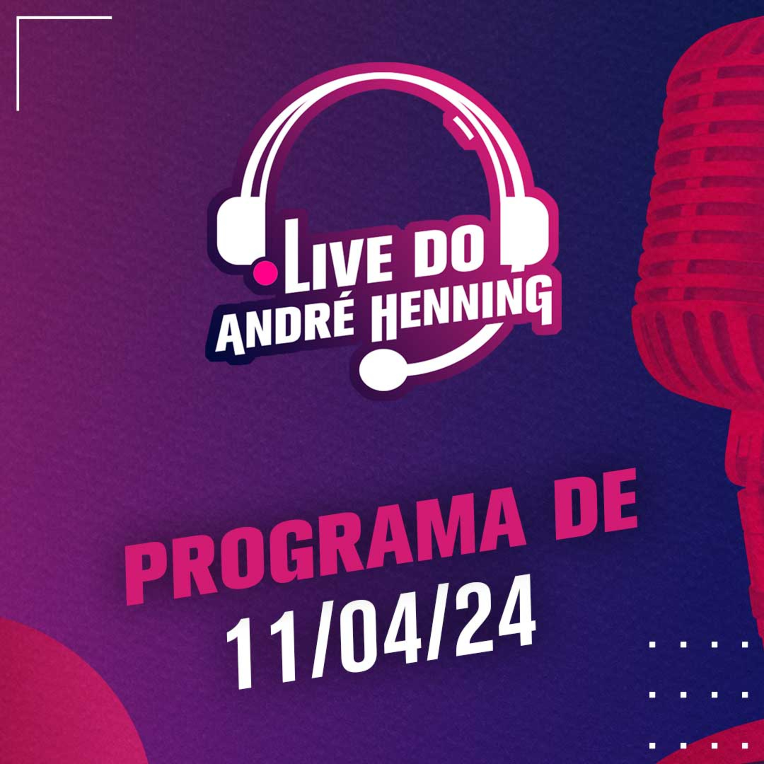 VITÓRIA DO BARÇA SOBRE O PSG; BRASILEIROS NA LIBERTA E SULA; COPAS PELO BRASIL e mais na LIVE DO ANDRÉ HENNING episode artwork