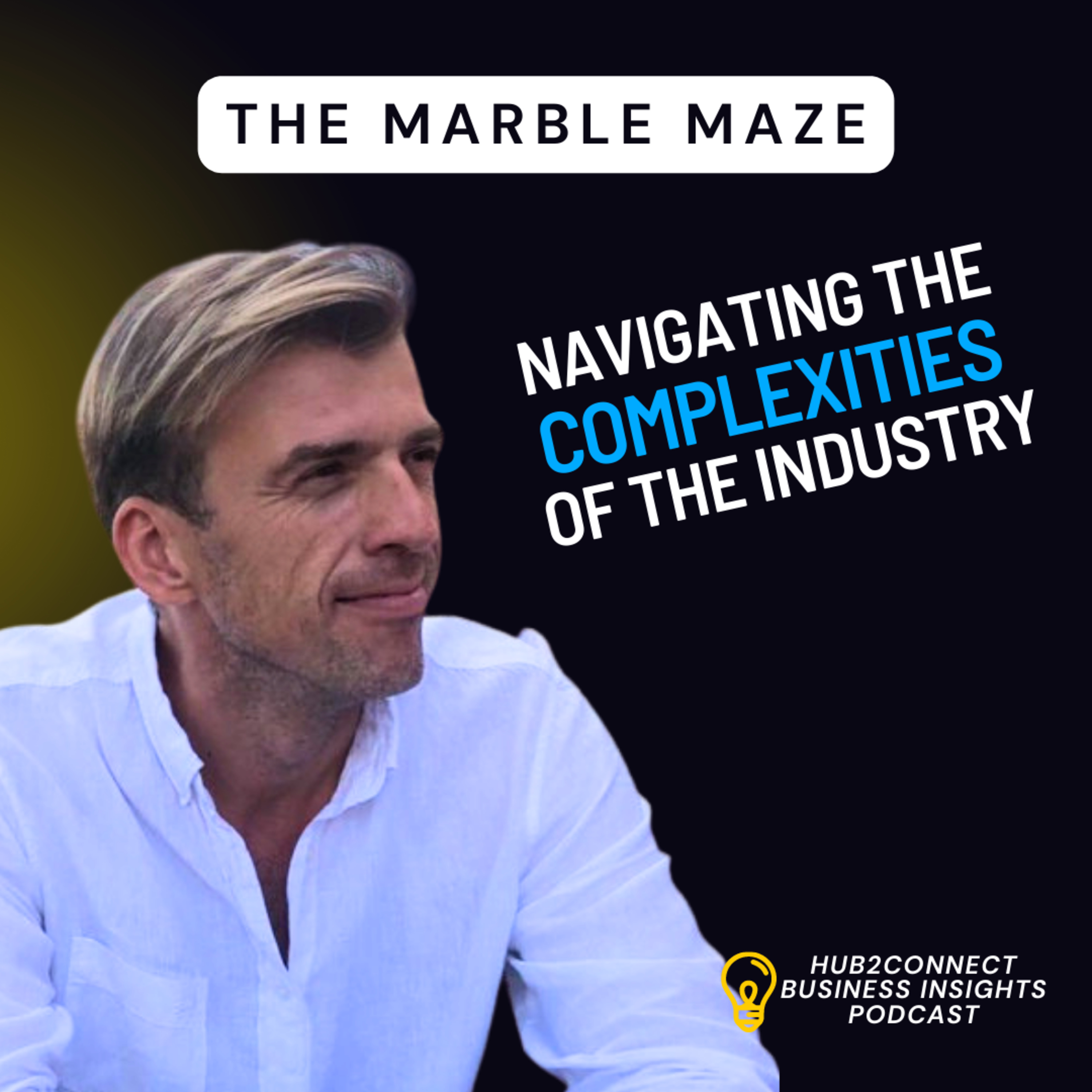 Navigating the Complexities of the Natural Stone Industry | The Marble Maze episode artwork