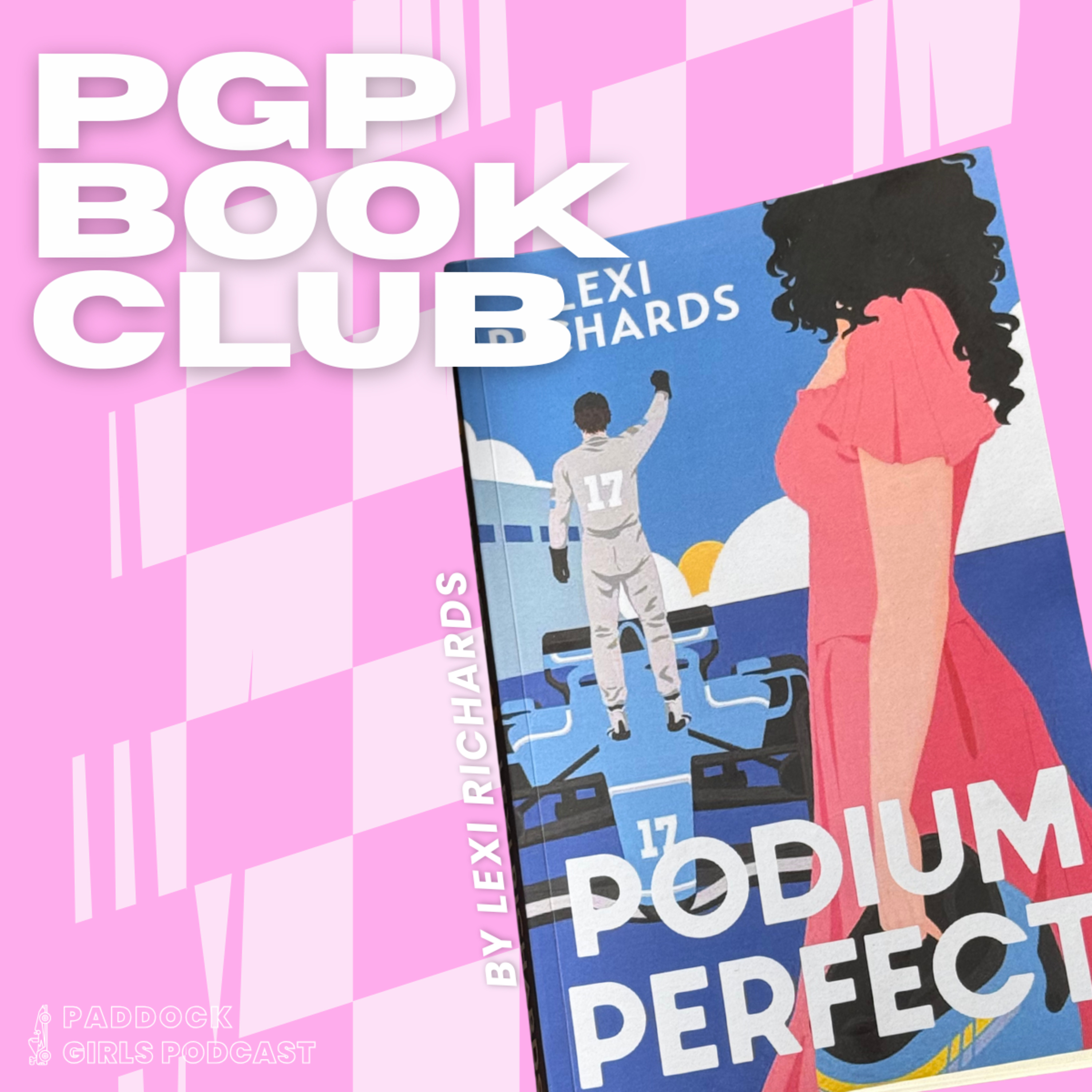 PGP Book Club: Podium Perfect by Lexi Richards episode artwork
