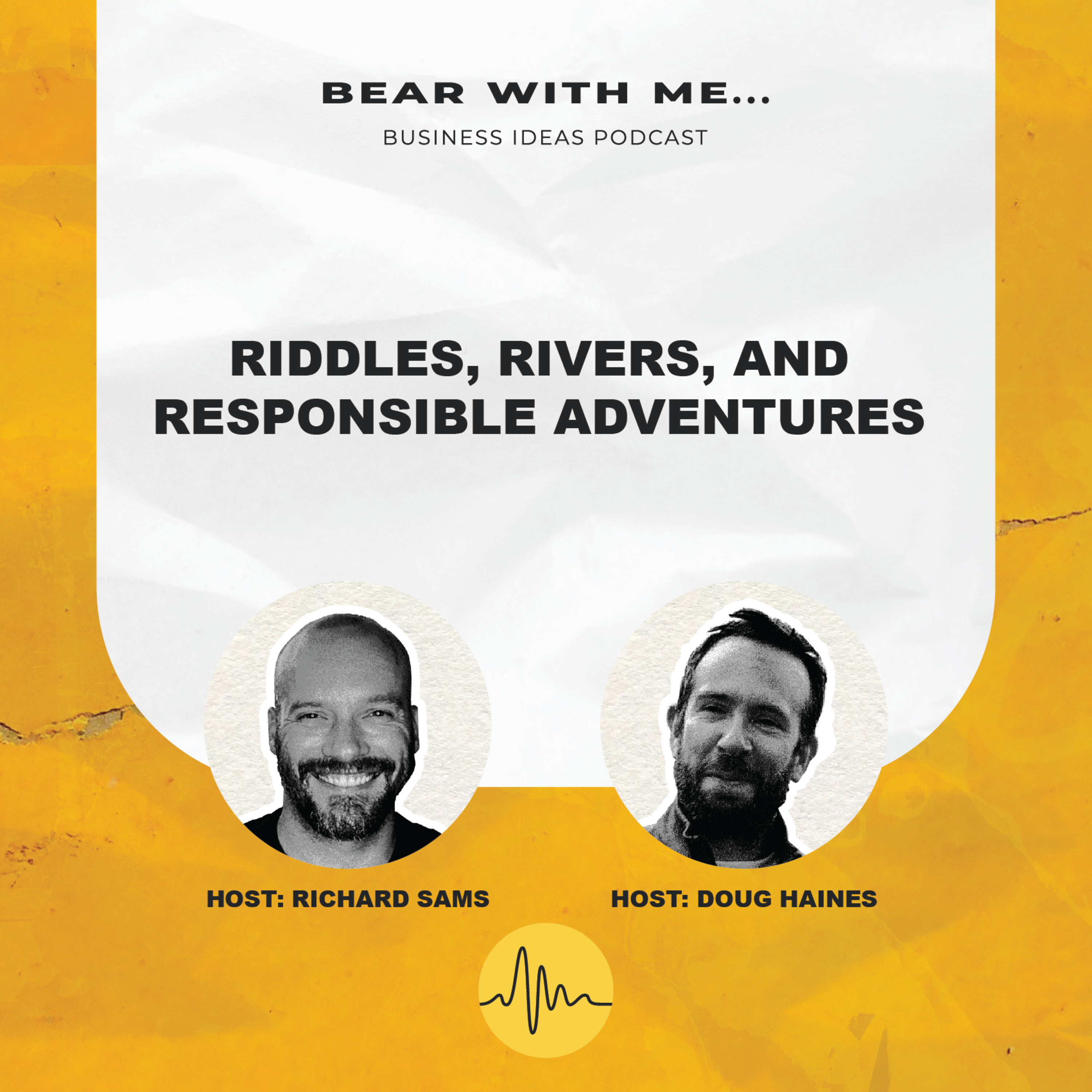 Riddles, Rivers and Responsible Adventures episode artwork