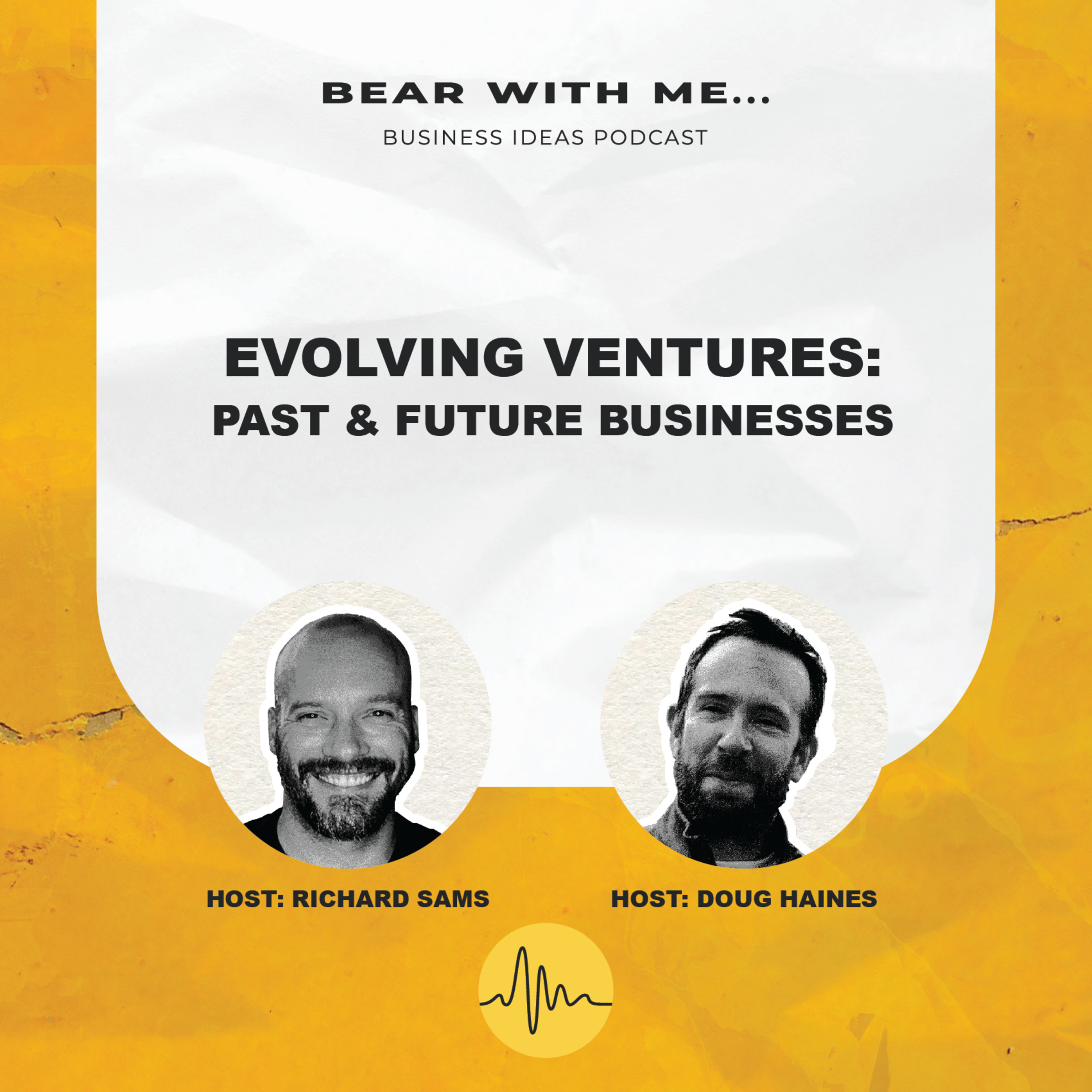 Evolving Ventures: Past and Future Businesses episode artwork