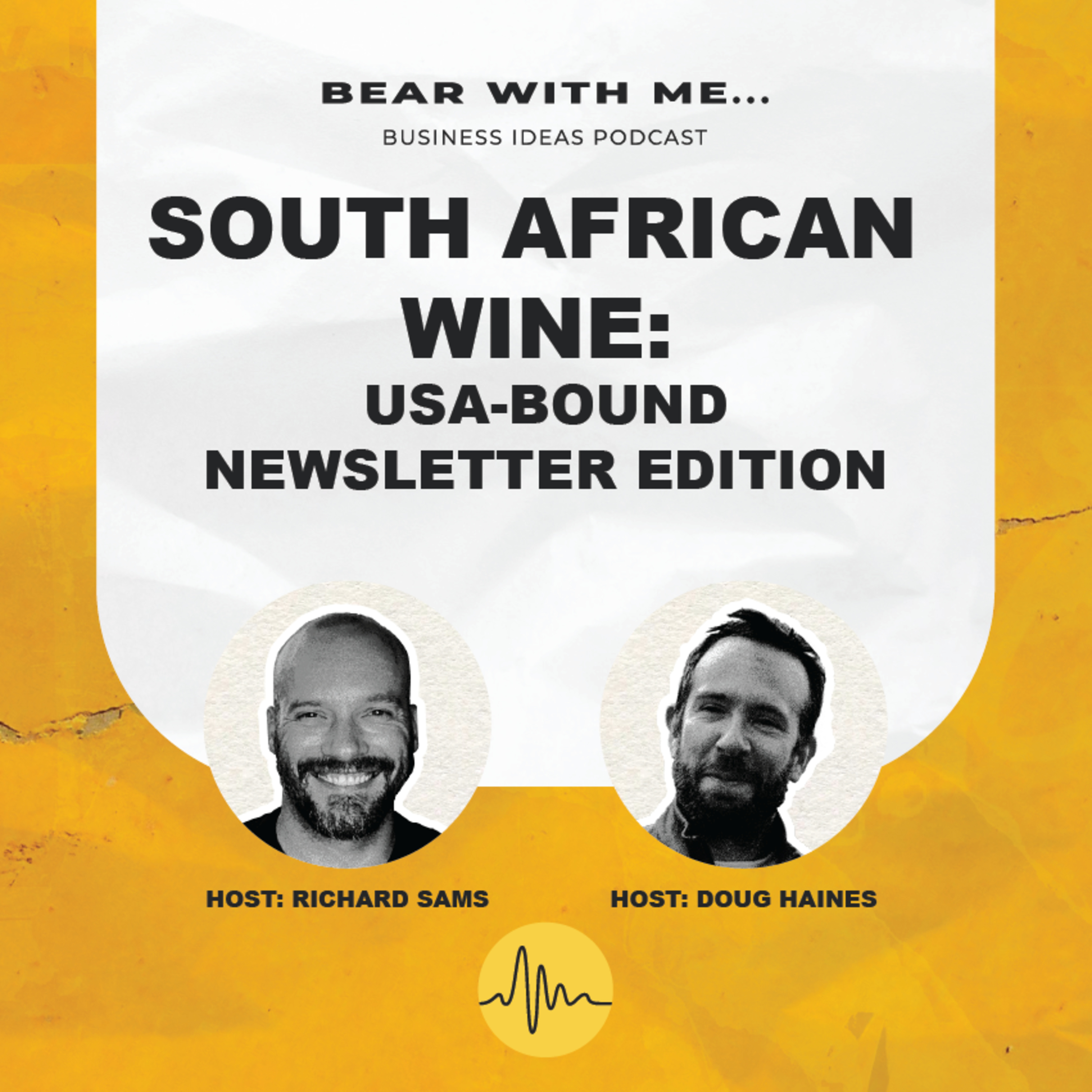South African Wine: USA Bound Newsletter Edition episode artwork