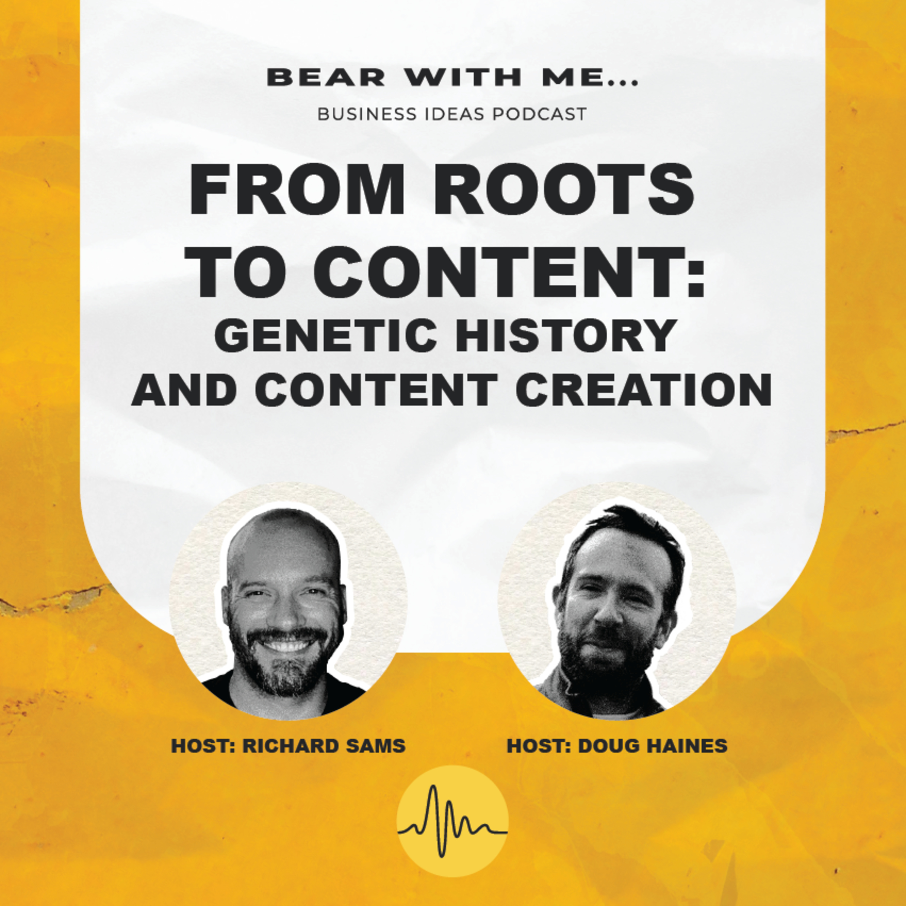 From Roots To Content: Genetic History And Content Creation episode artwork