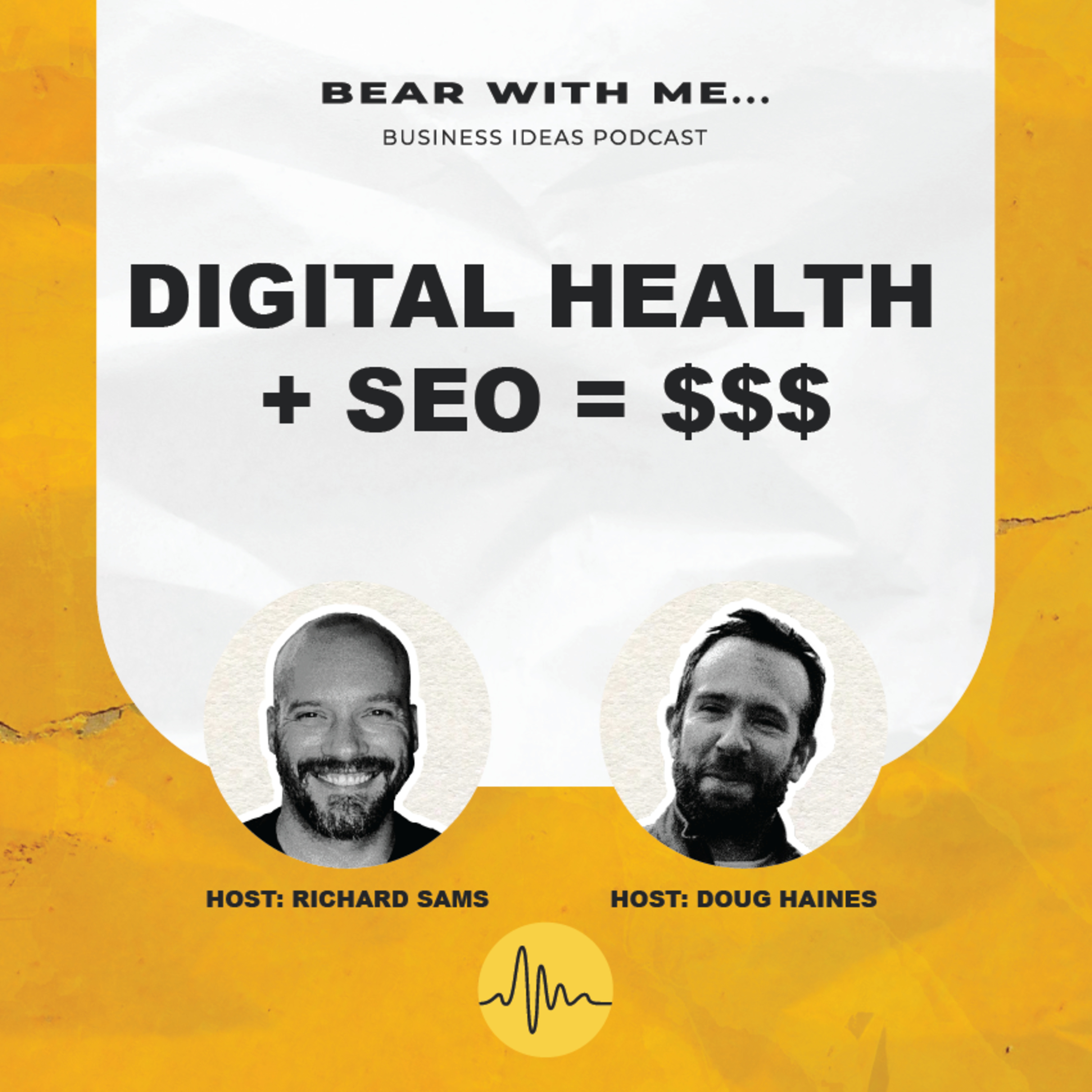How To Make Money In The Digital Medical Health Industry: Business Ideas From Entrepreneurs episode artwork