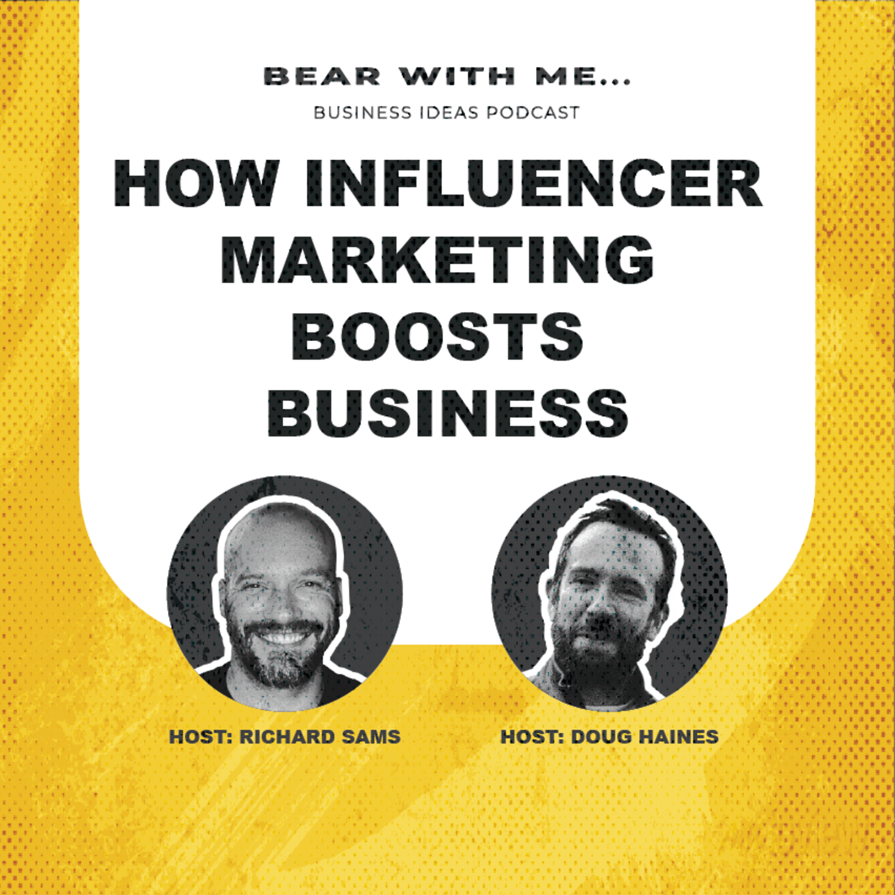 How Influencer Marketing Boosts Business  episode artwork