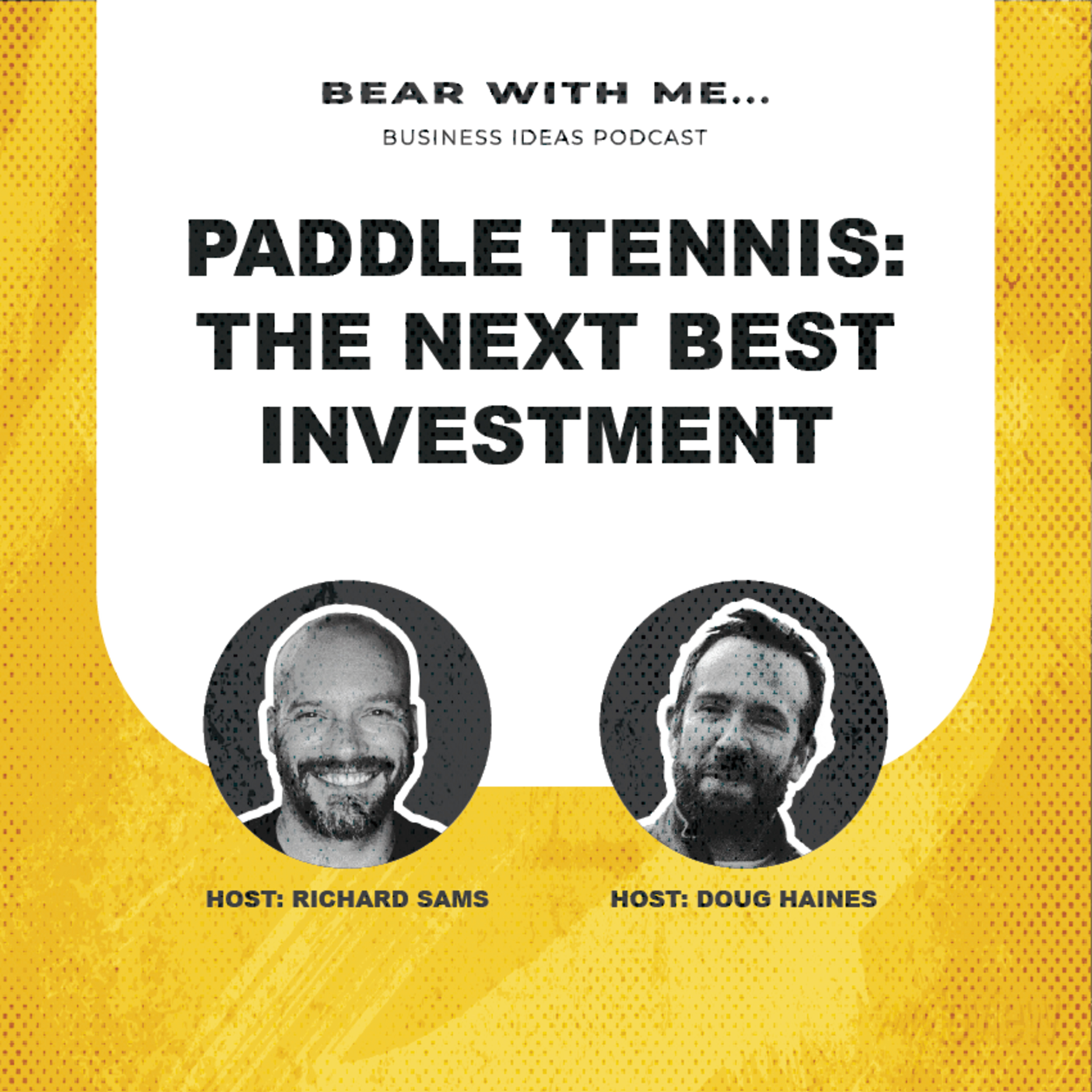 Paddle Tennis: The Next Best Investment episode artwork