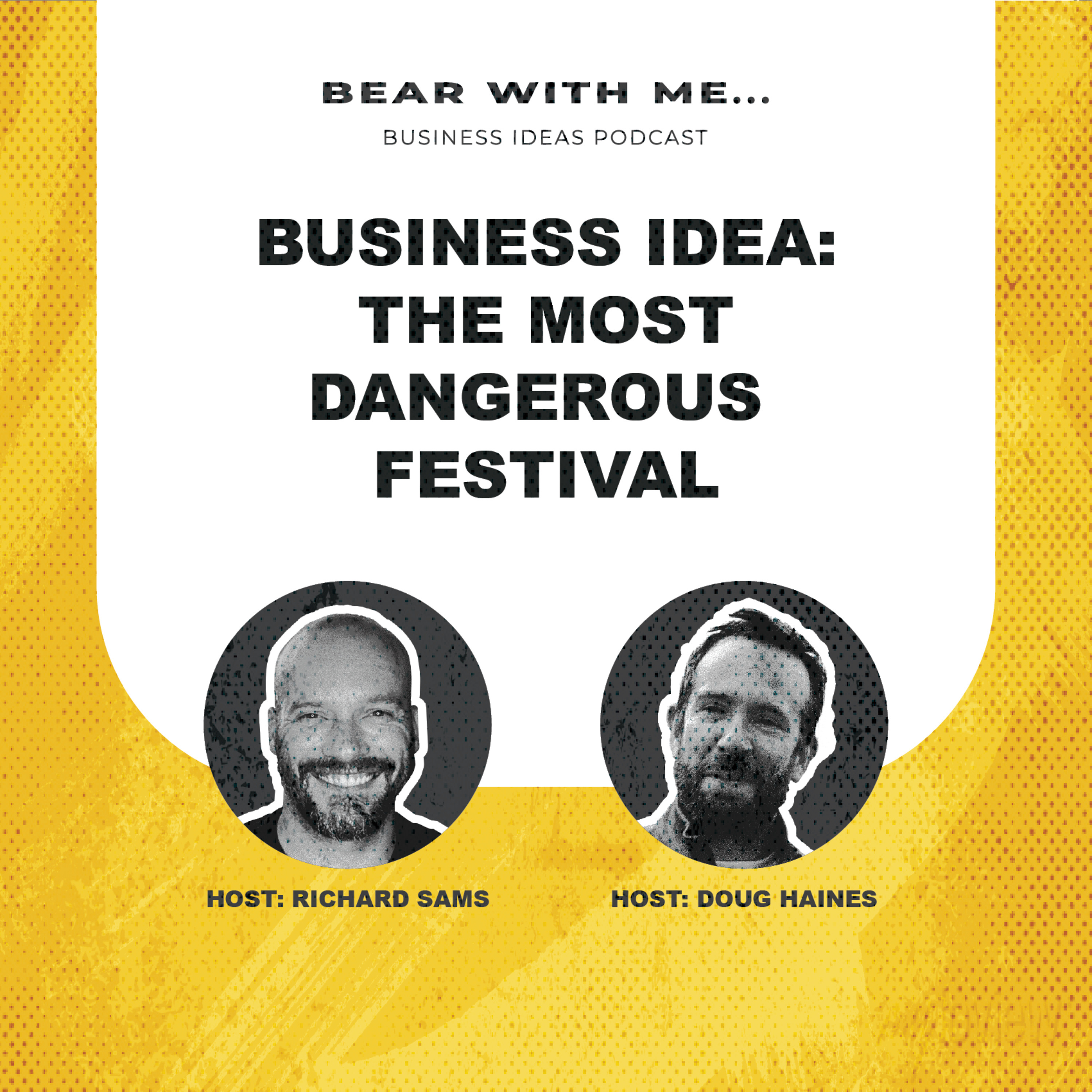 Danger Fest - Unusual Business Idea | Business Podcast episode artwork