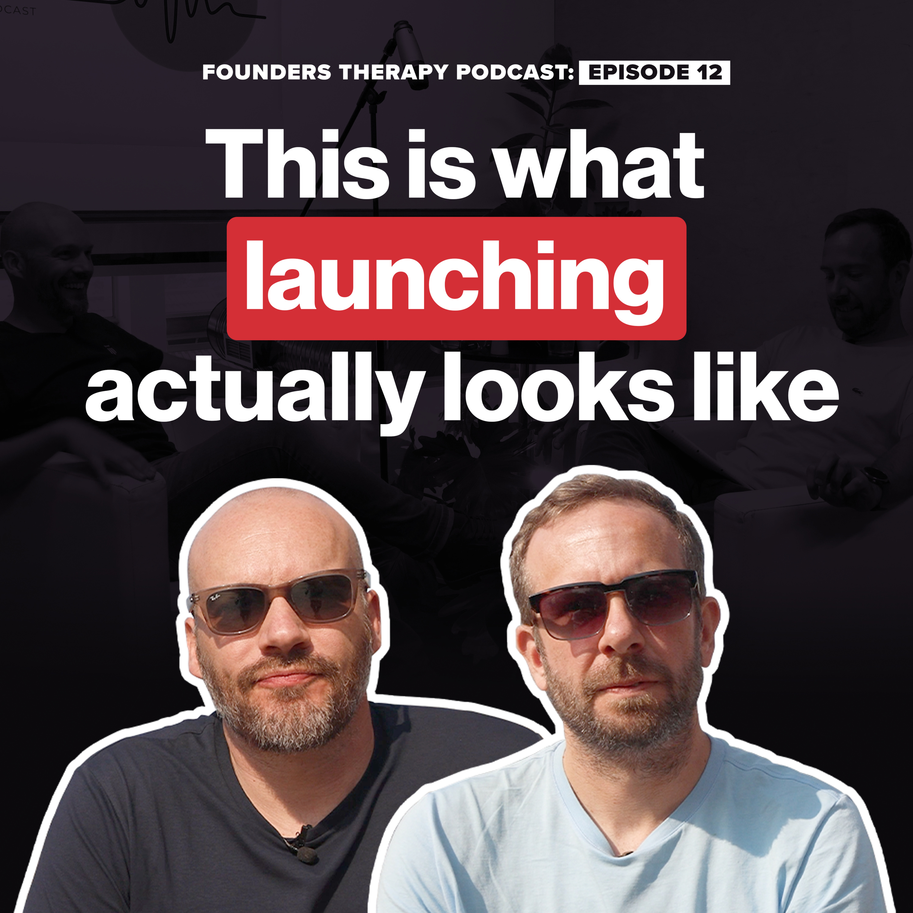 This is what launching actually looks like | Episode 12 | The Journey to £16 Million episode artwork