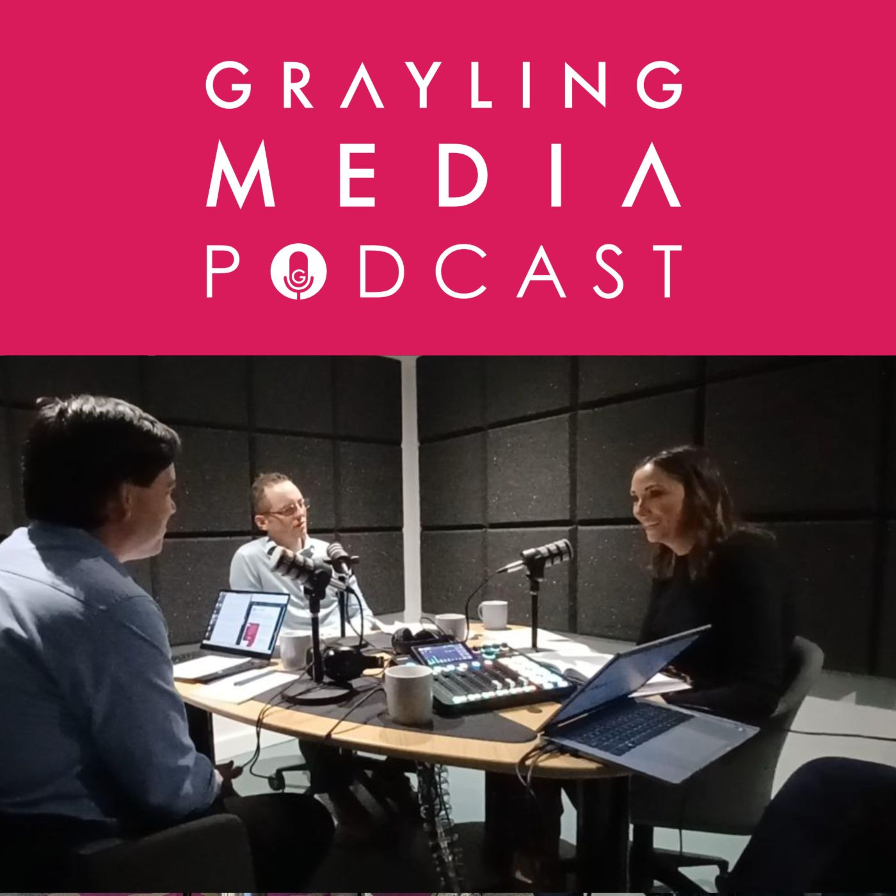 The Grayling Media Podcast