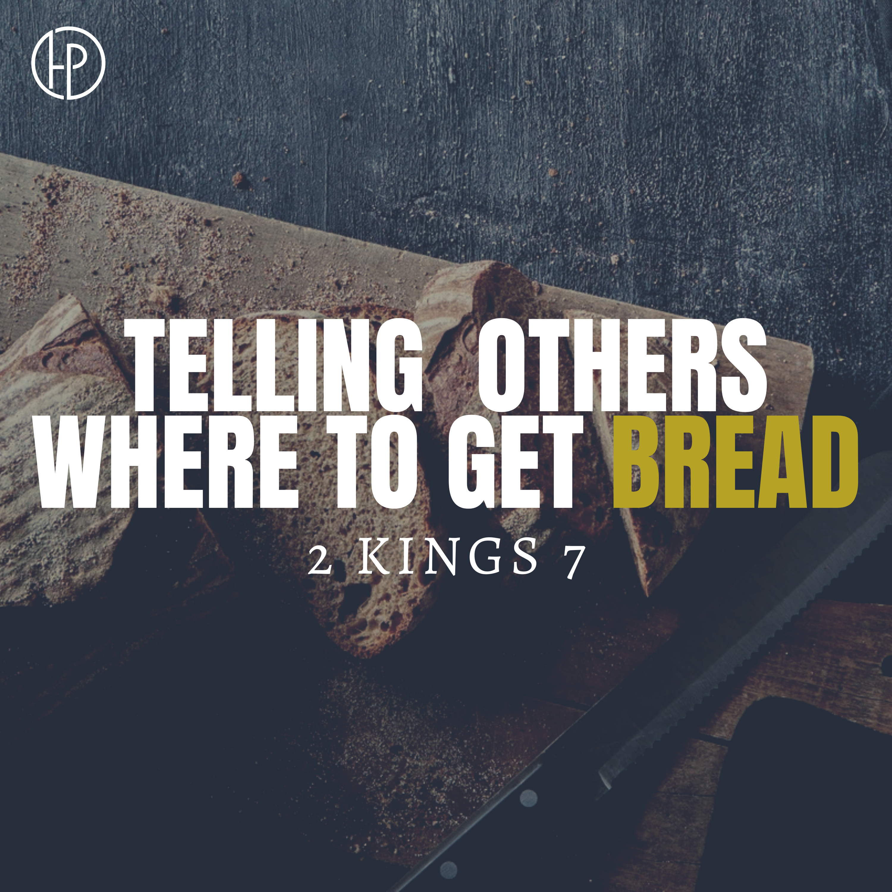 Telling Others Where To Get Bread- Pastor Stephen Clark