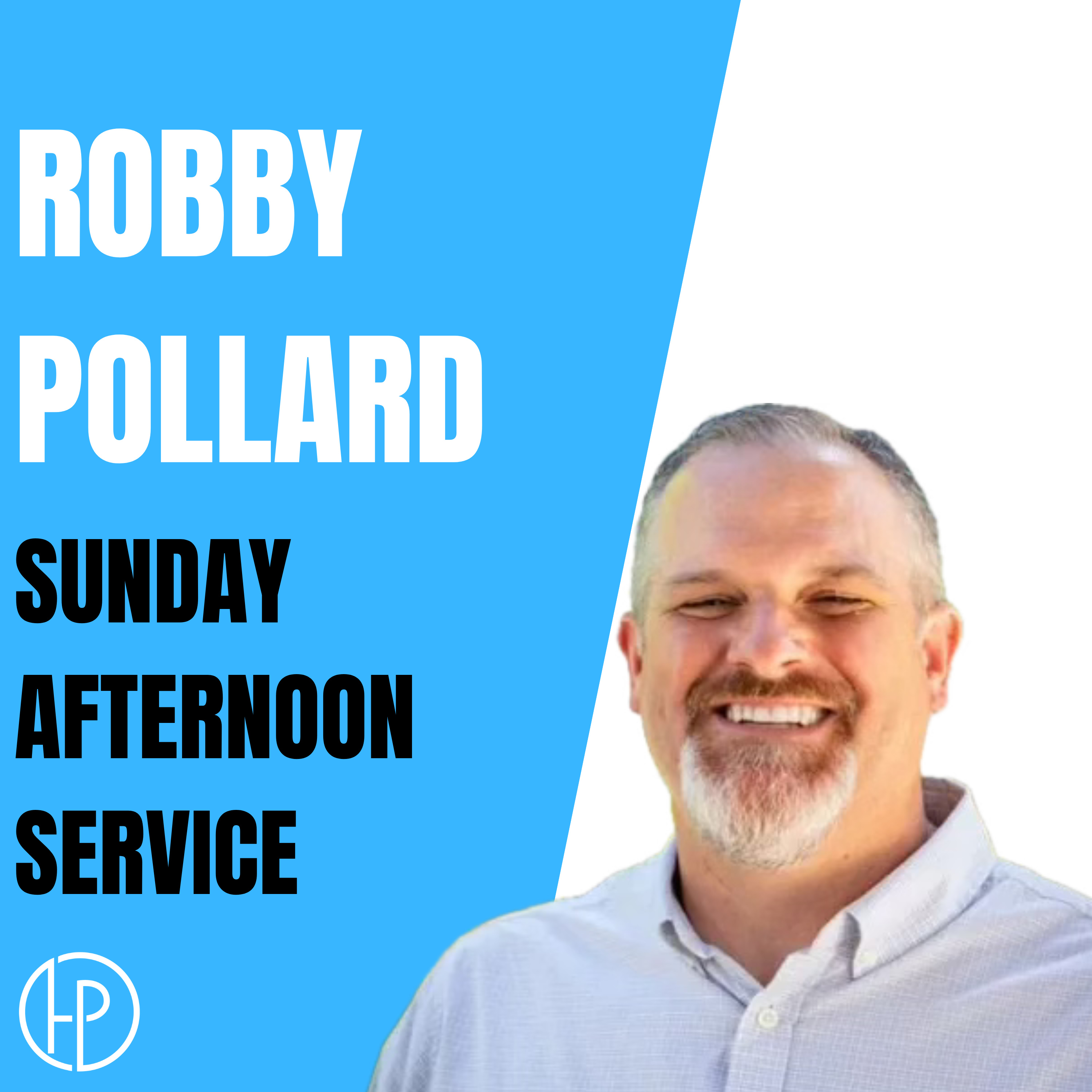 Ready For Heaven (Part 2)- Robby Pollard
