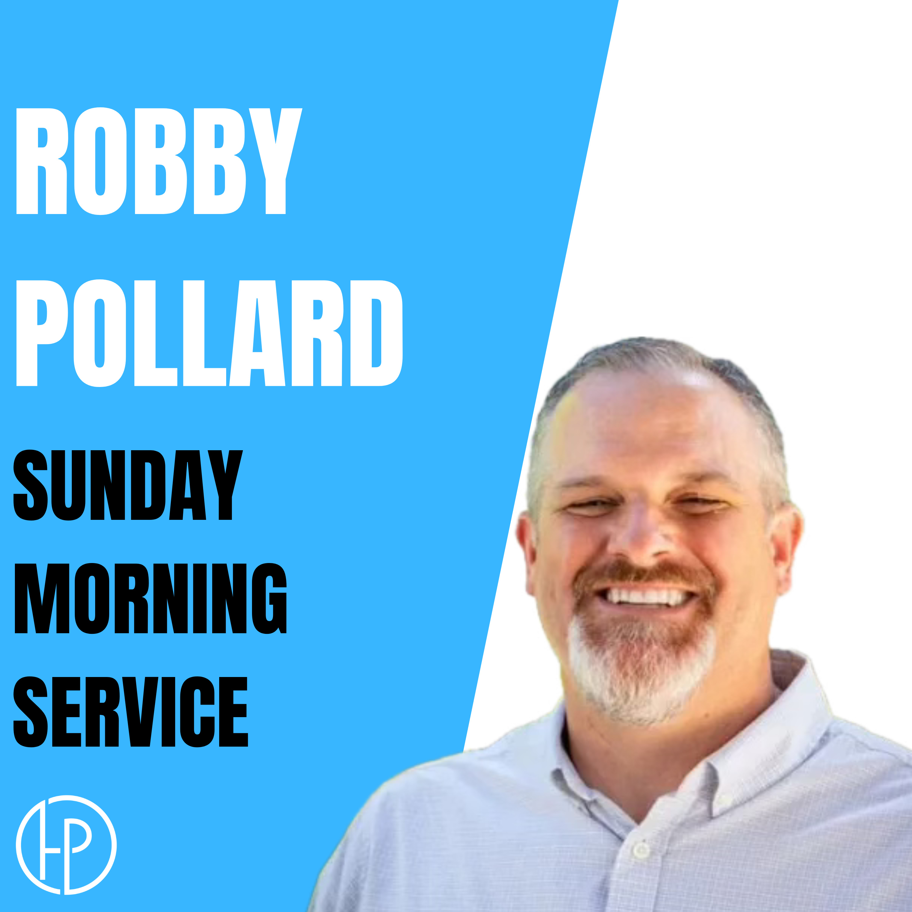 Ready For Heaven (Part 1)- Robby Pollard