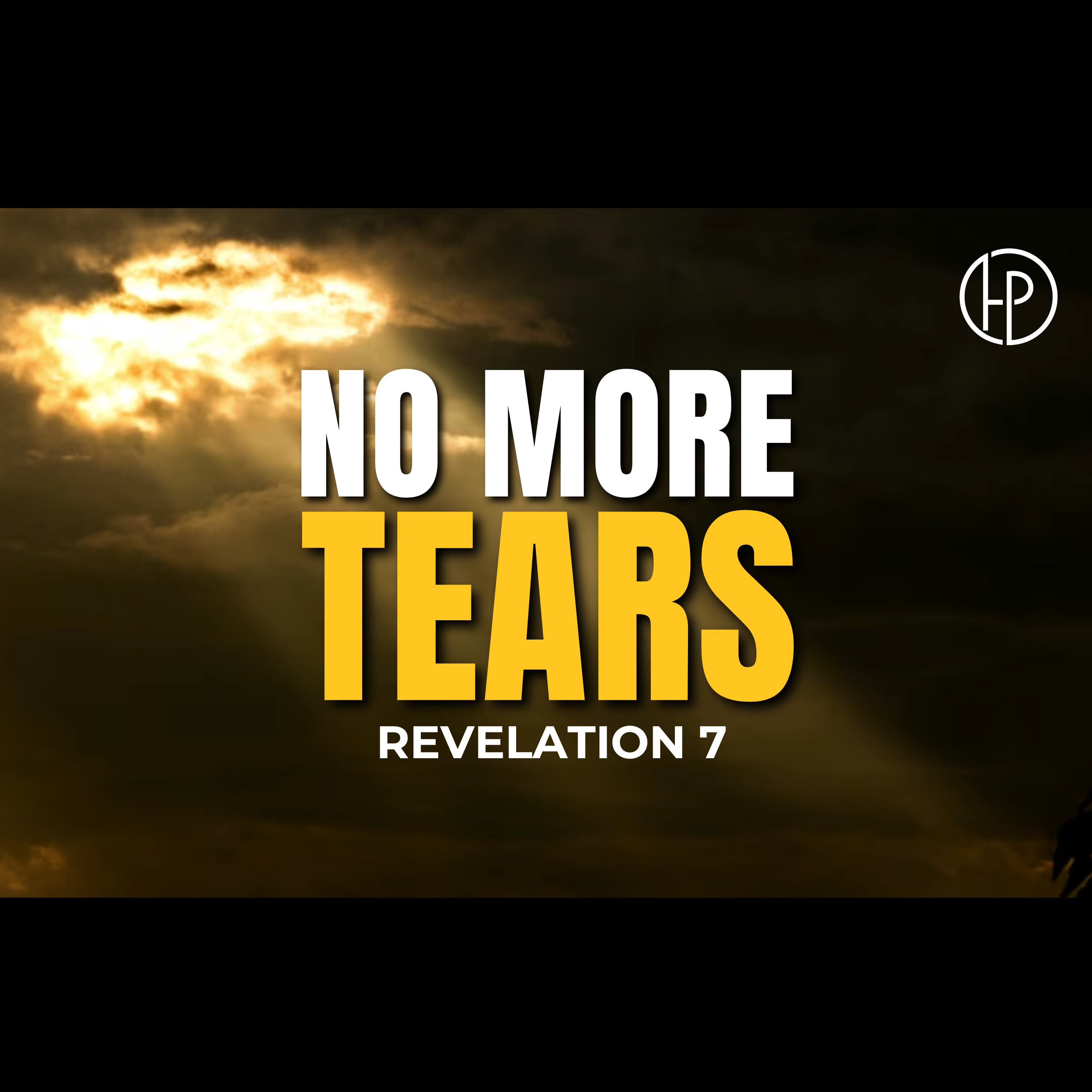 No More Tears - Pastor Stephen Clark