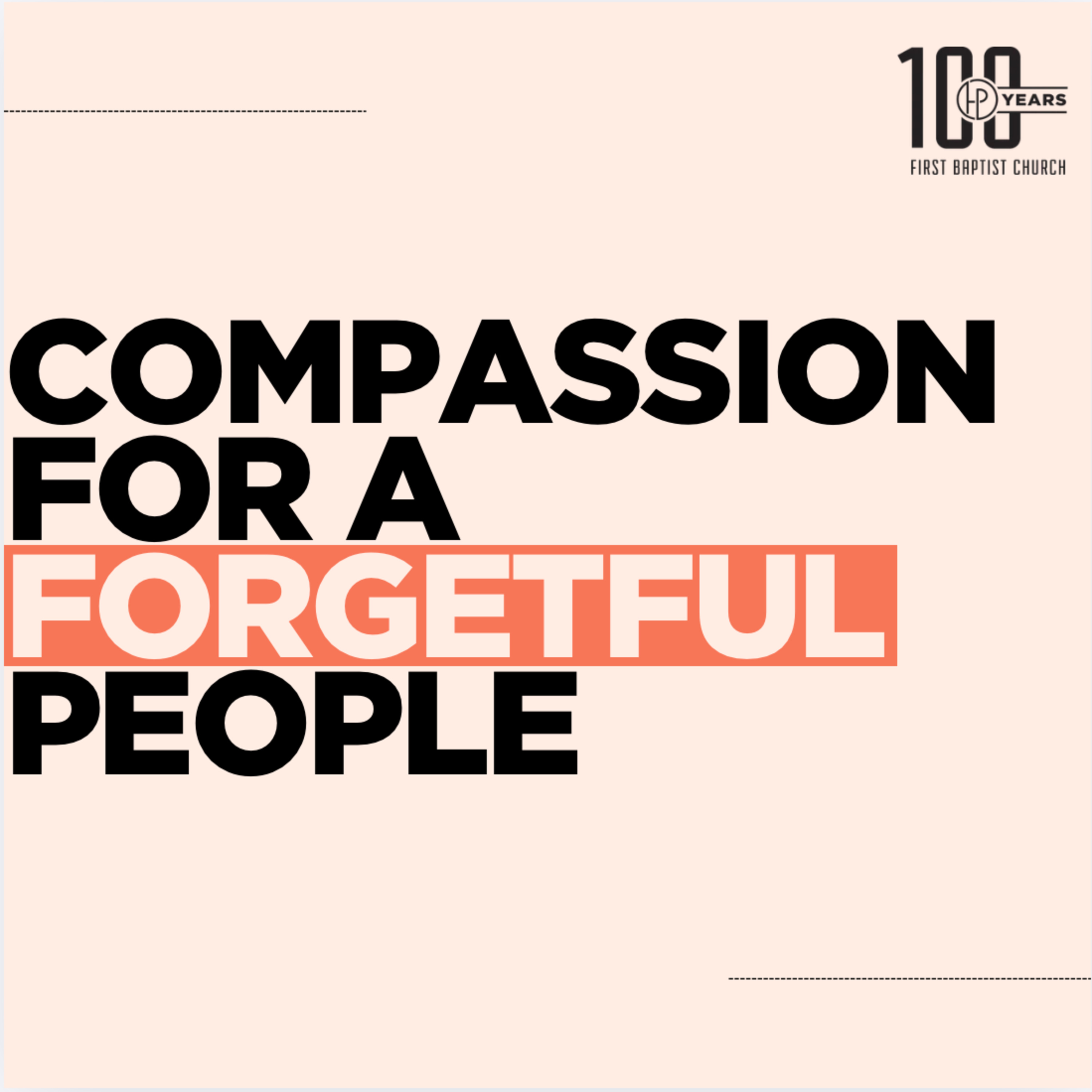 Compassion for a Forgetful People - Pastor Stephen Clark