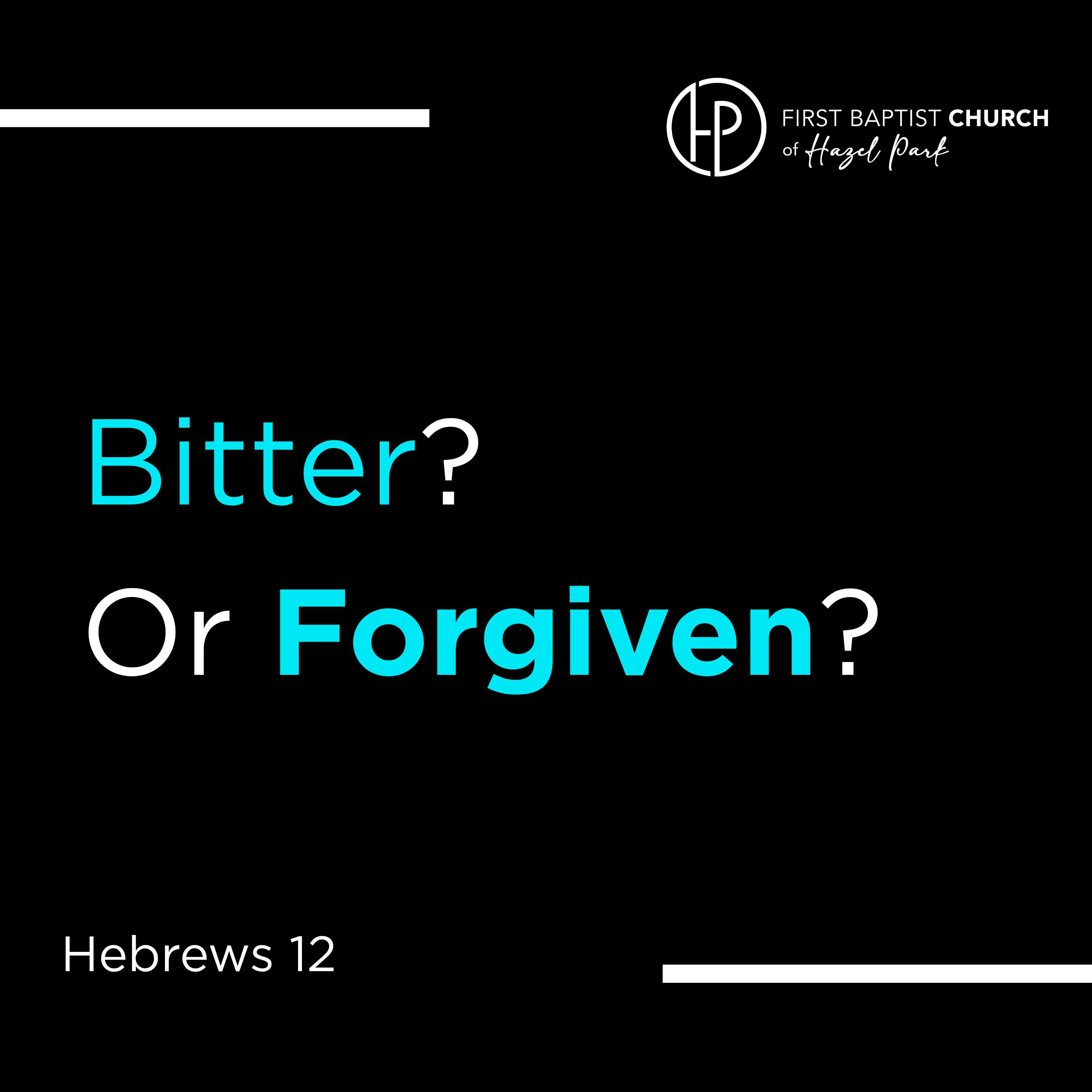 Bitter? or Forgiven? - Brian Ertzbischoff episode artwork