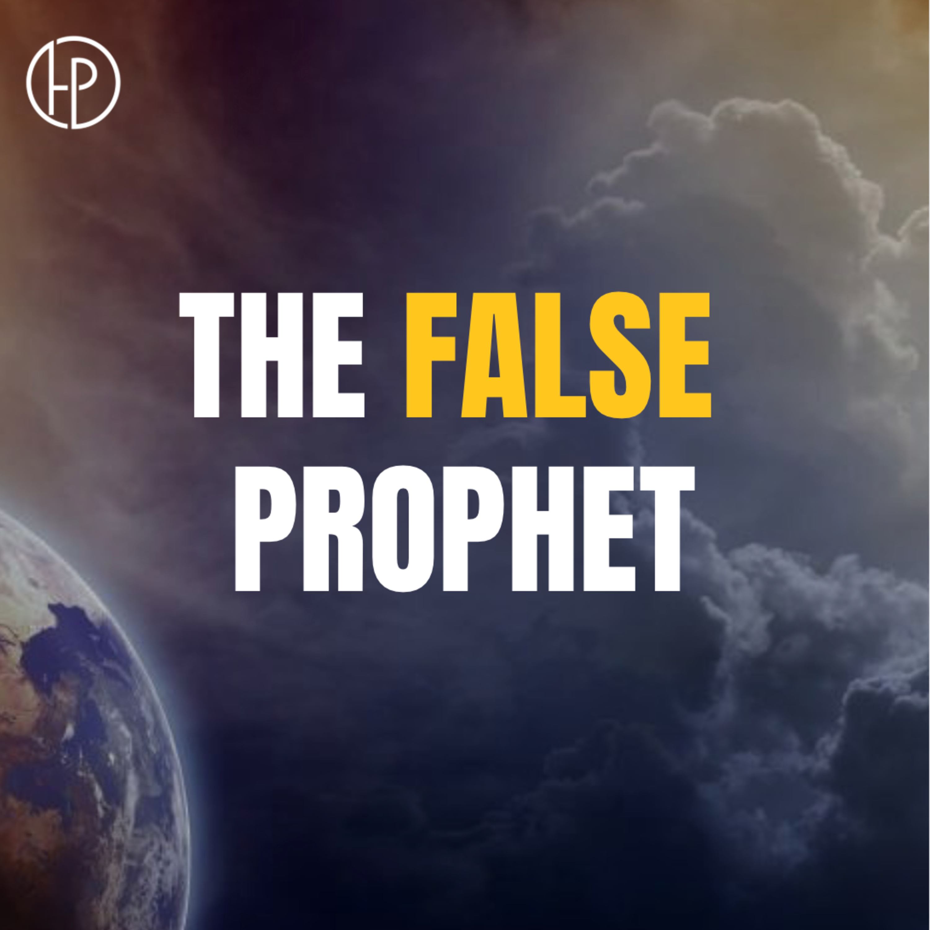 The False Prophet - Pastor Stephen Clark episode artwork