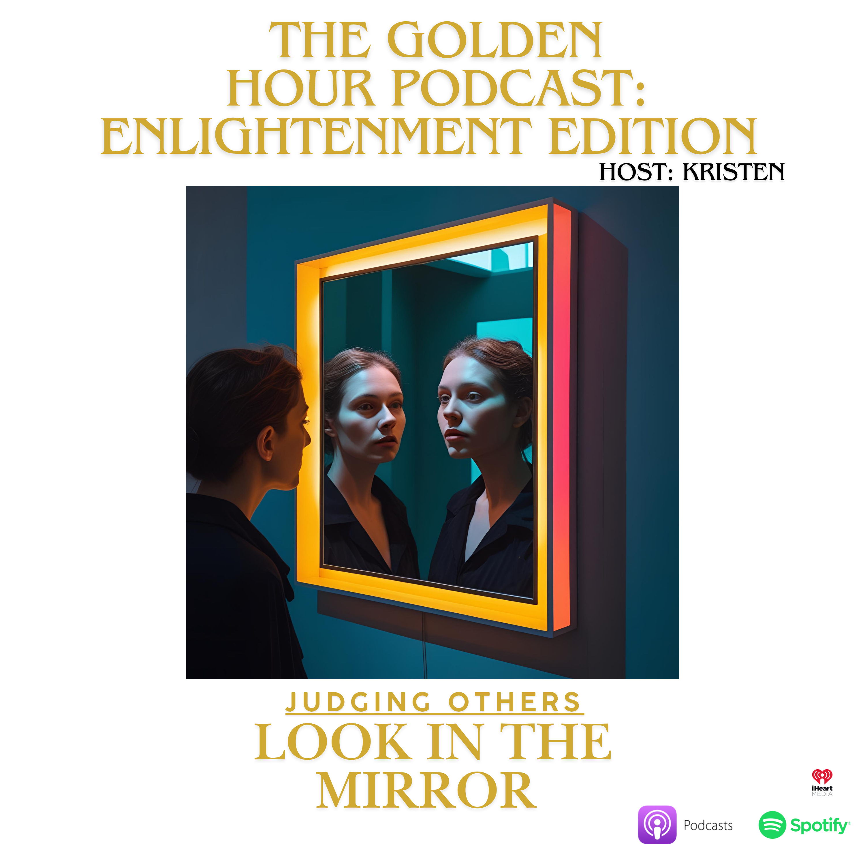 The Golden Hour Podcast: Enlightenment Edition