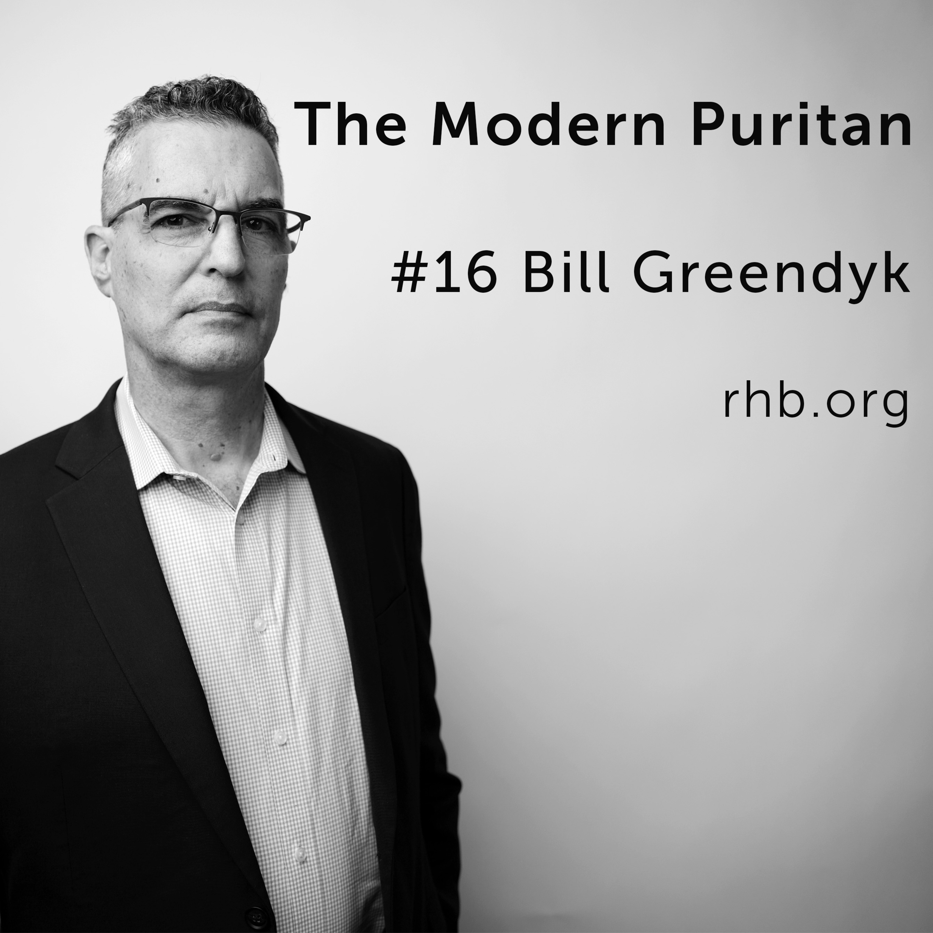 #16 Bill Greendyk: From Cocaine-Dealing Male Model to Gospel Missionary, Advocating for the KJV, Translating Difficulties in Spanish Bibles episode artwork