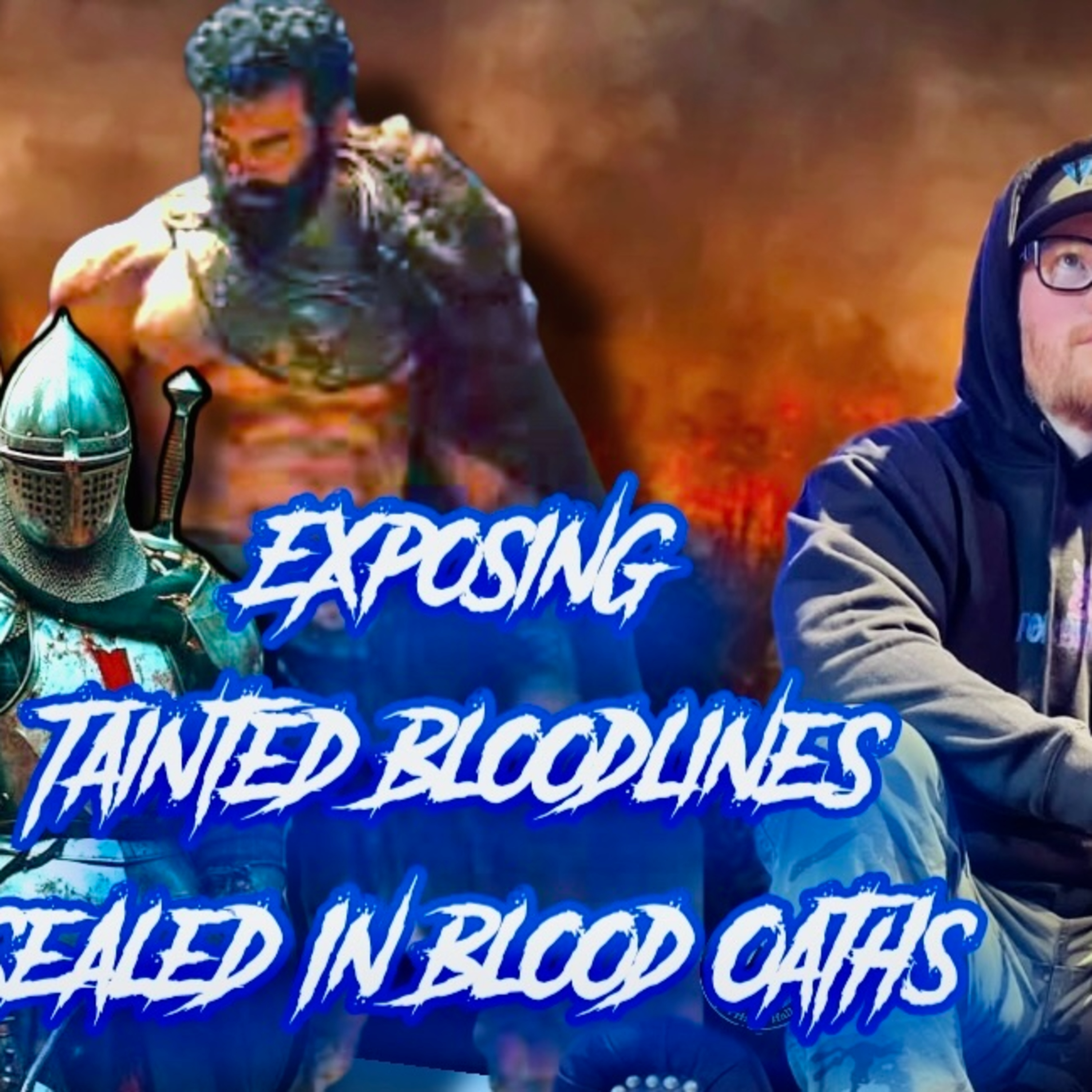203. Exposing Tainted Bloodlines, Sealed In Blood Oaths