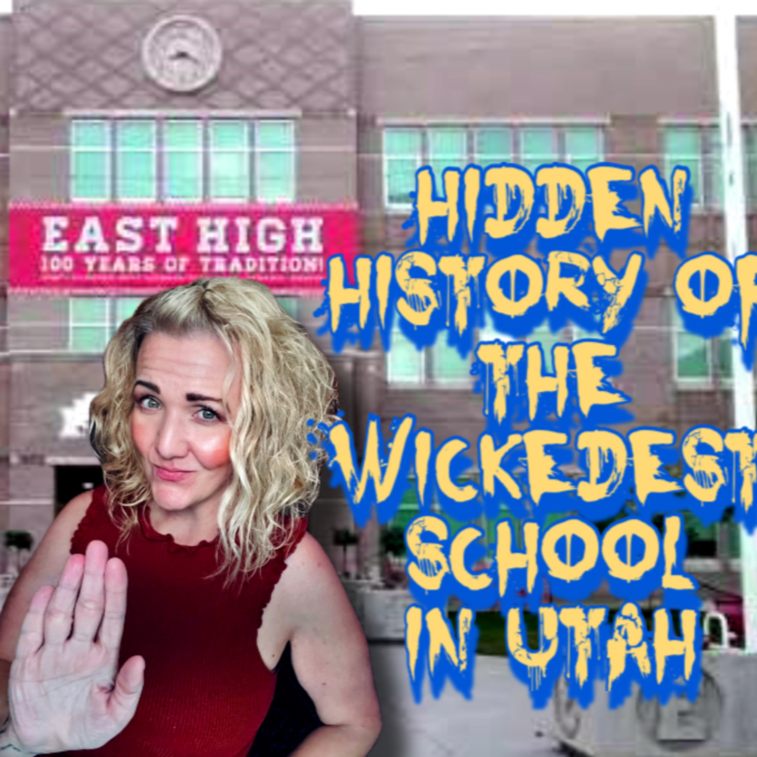 7. Unfiltered History: Wickedest School In Utah