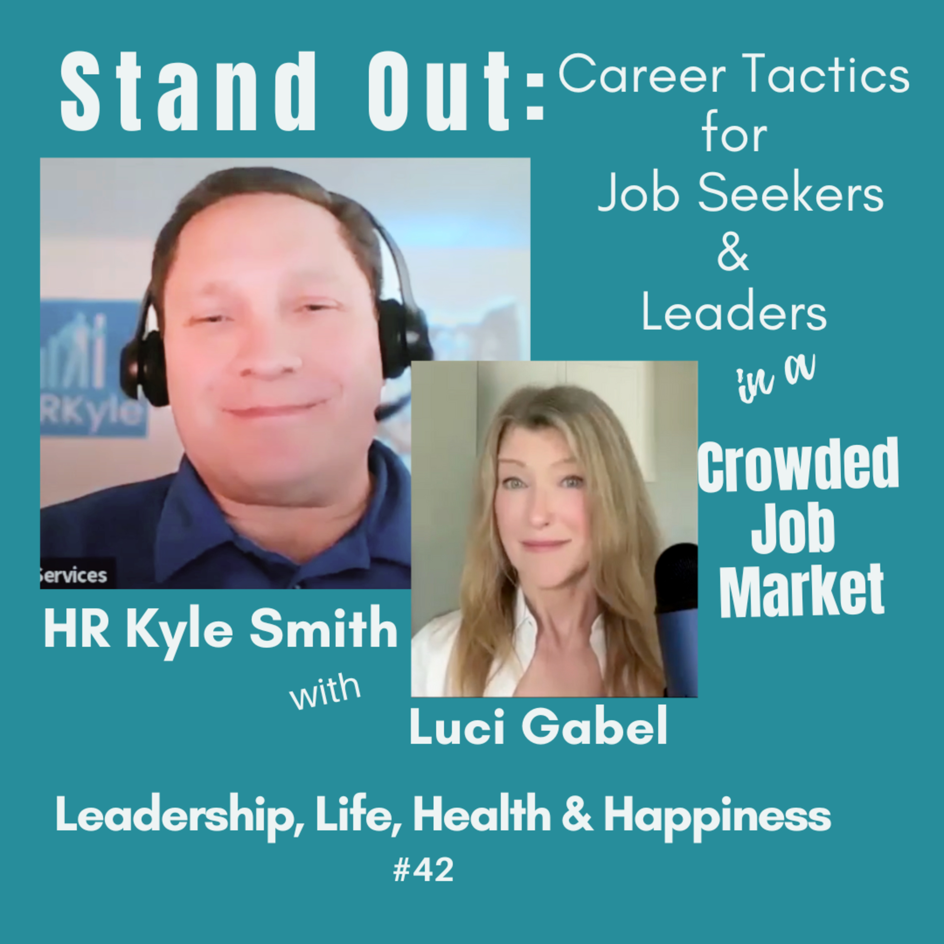 Leadership, Life, Health and Happiness